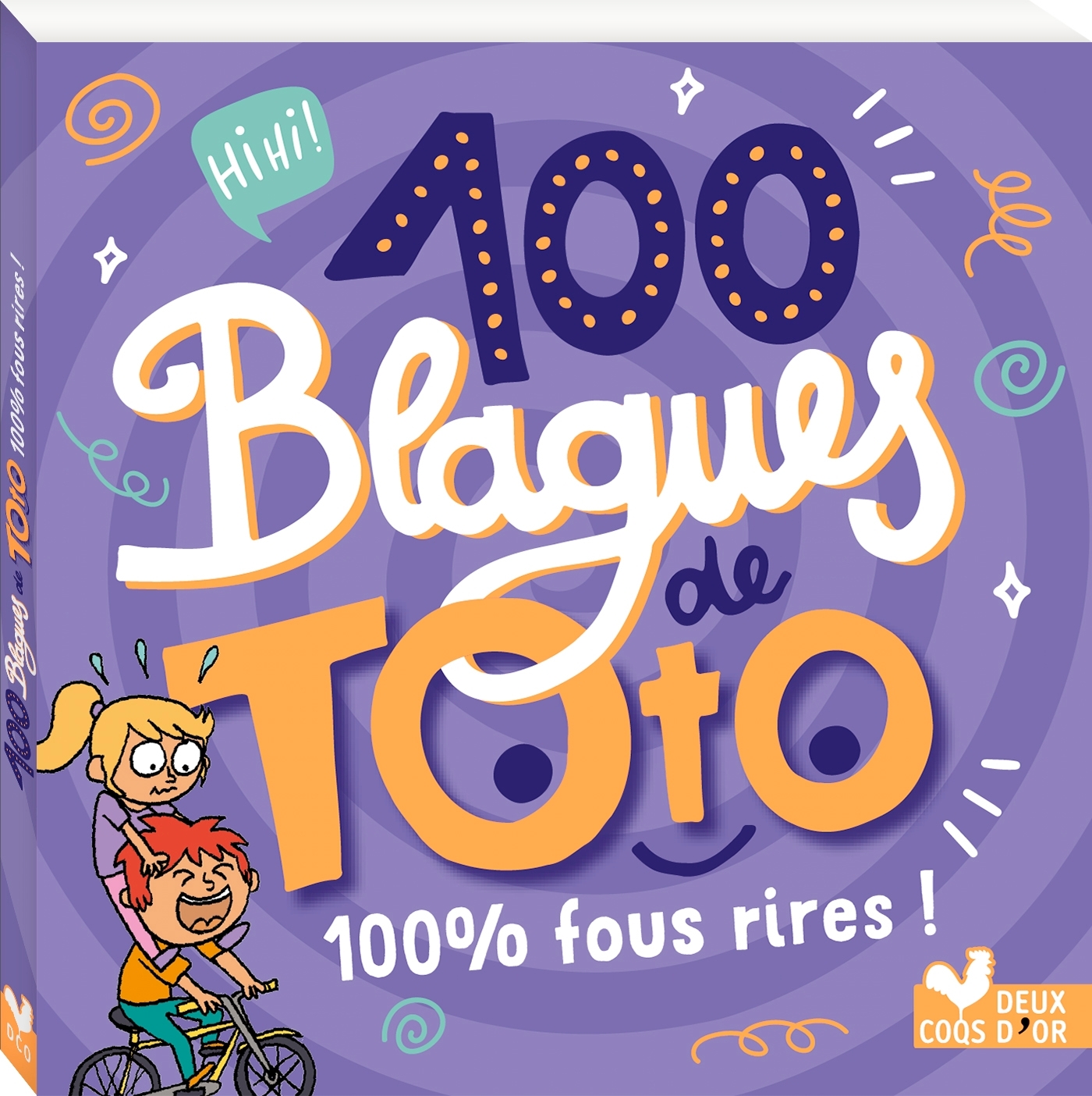 100 blagues de Toto - 100 % fous rires