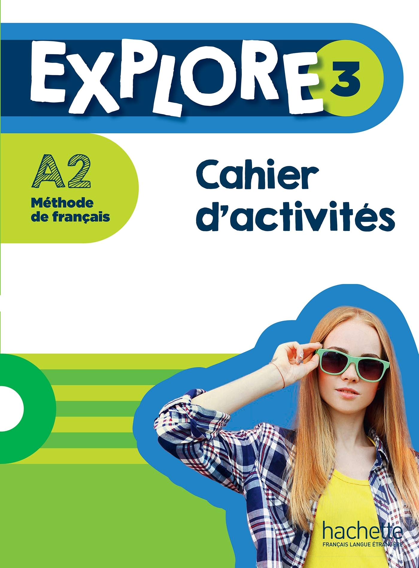 Explore 3 - Cahier d'activités (A2)