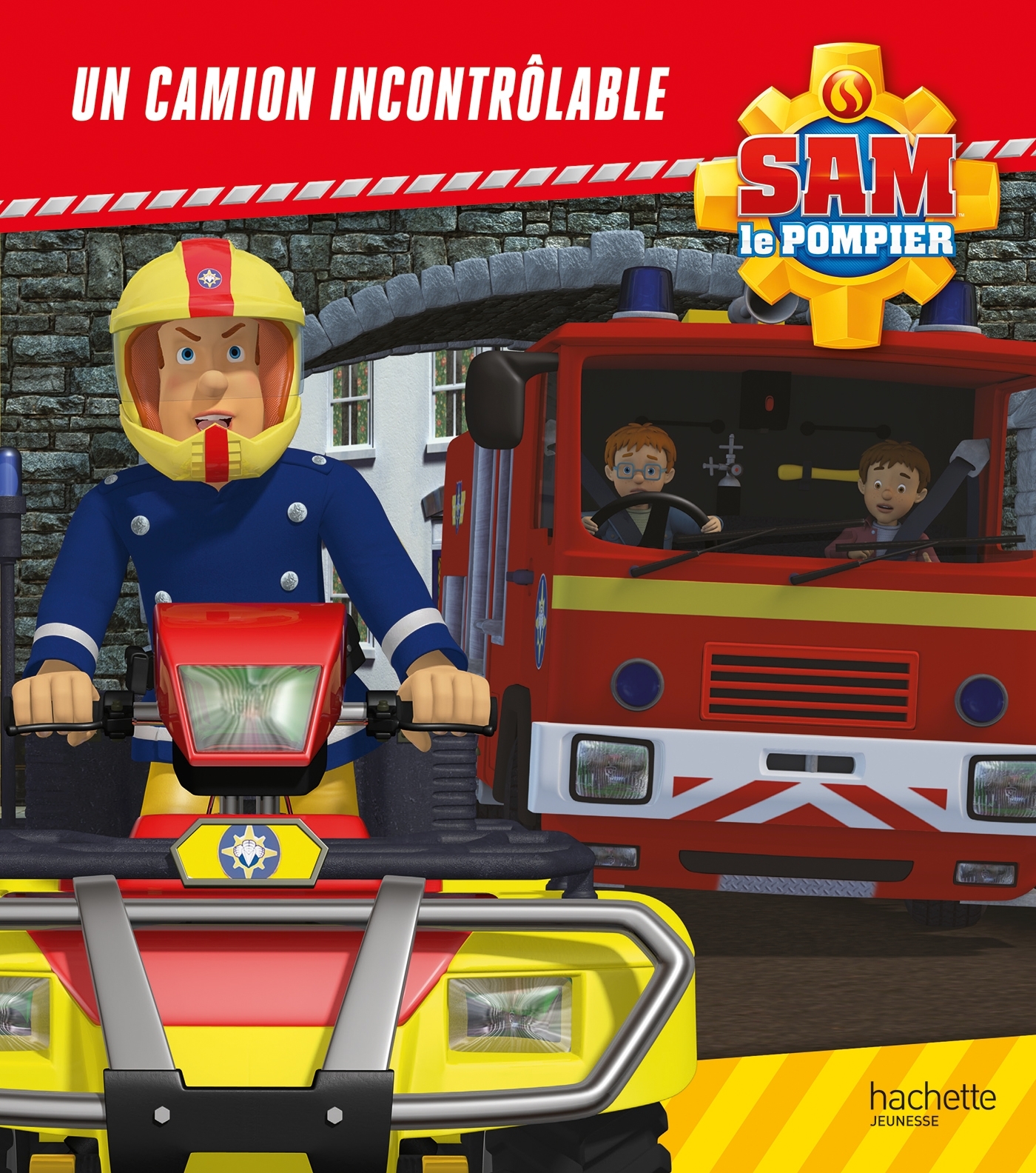 Sam le Pompier - Un camion incontrôlable - Broché