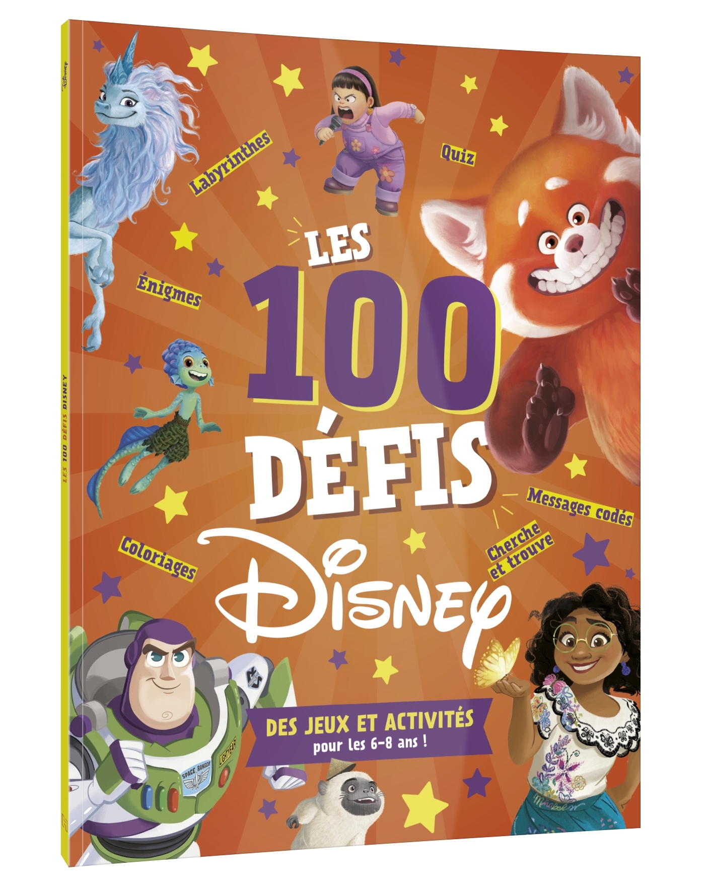 DISNEY - Les 100 défis - Des jeux et activités pour les 6-8 ans
