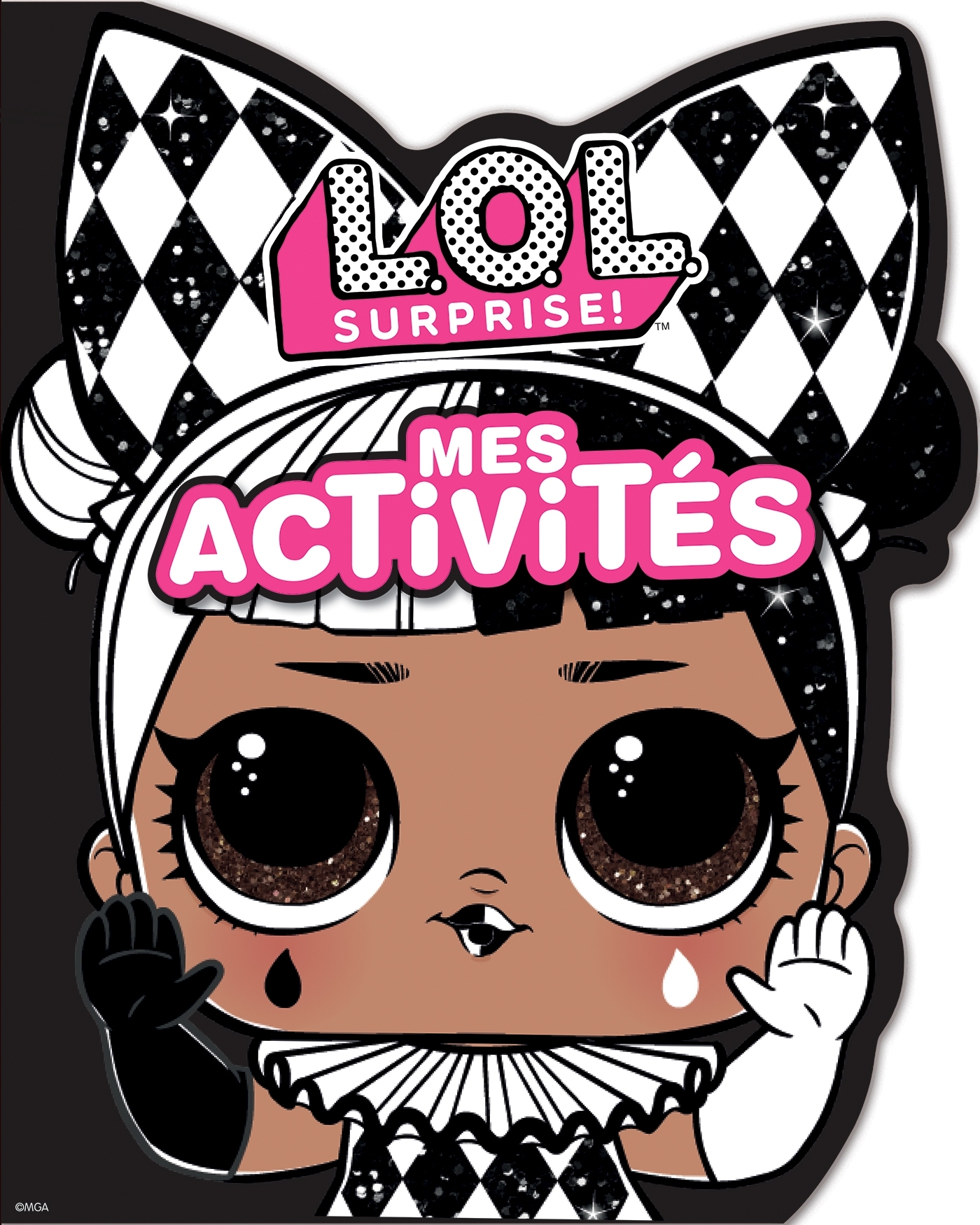 L.O.L. Surprise! - Mes activités