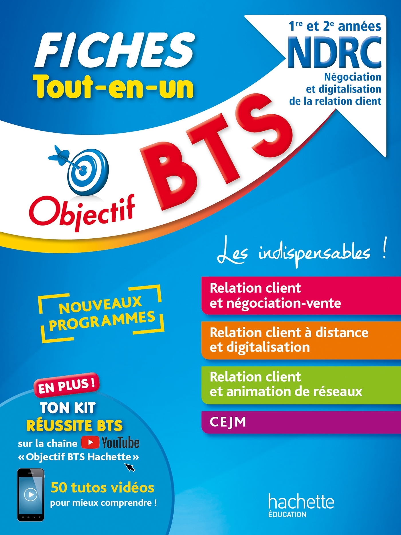 Objectif BTS NDRC -  Fiches Tout-en-un
