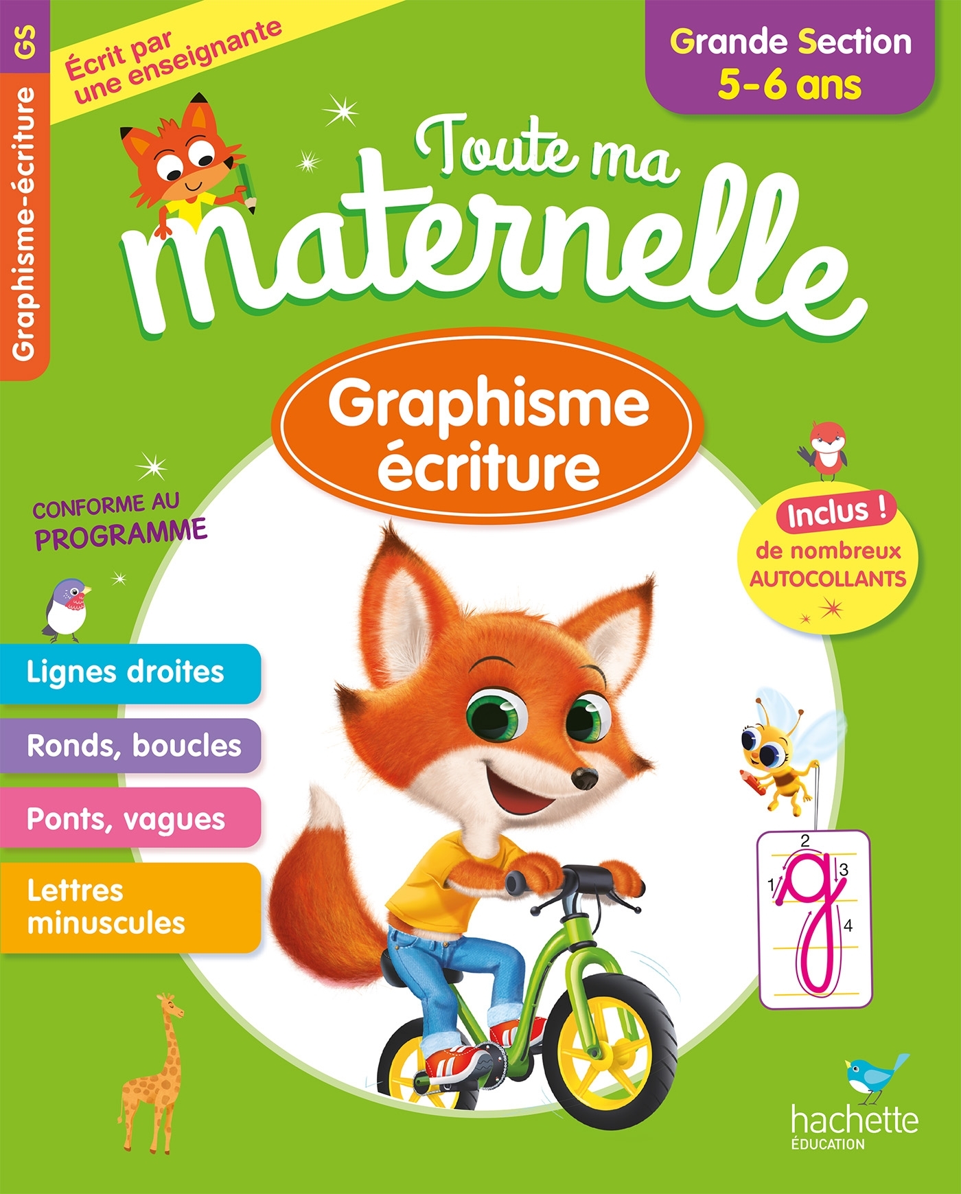 Toute ma maternelle Graphisme Ecriture Grande Section 5-6 ans