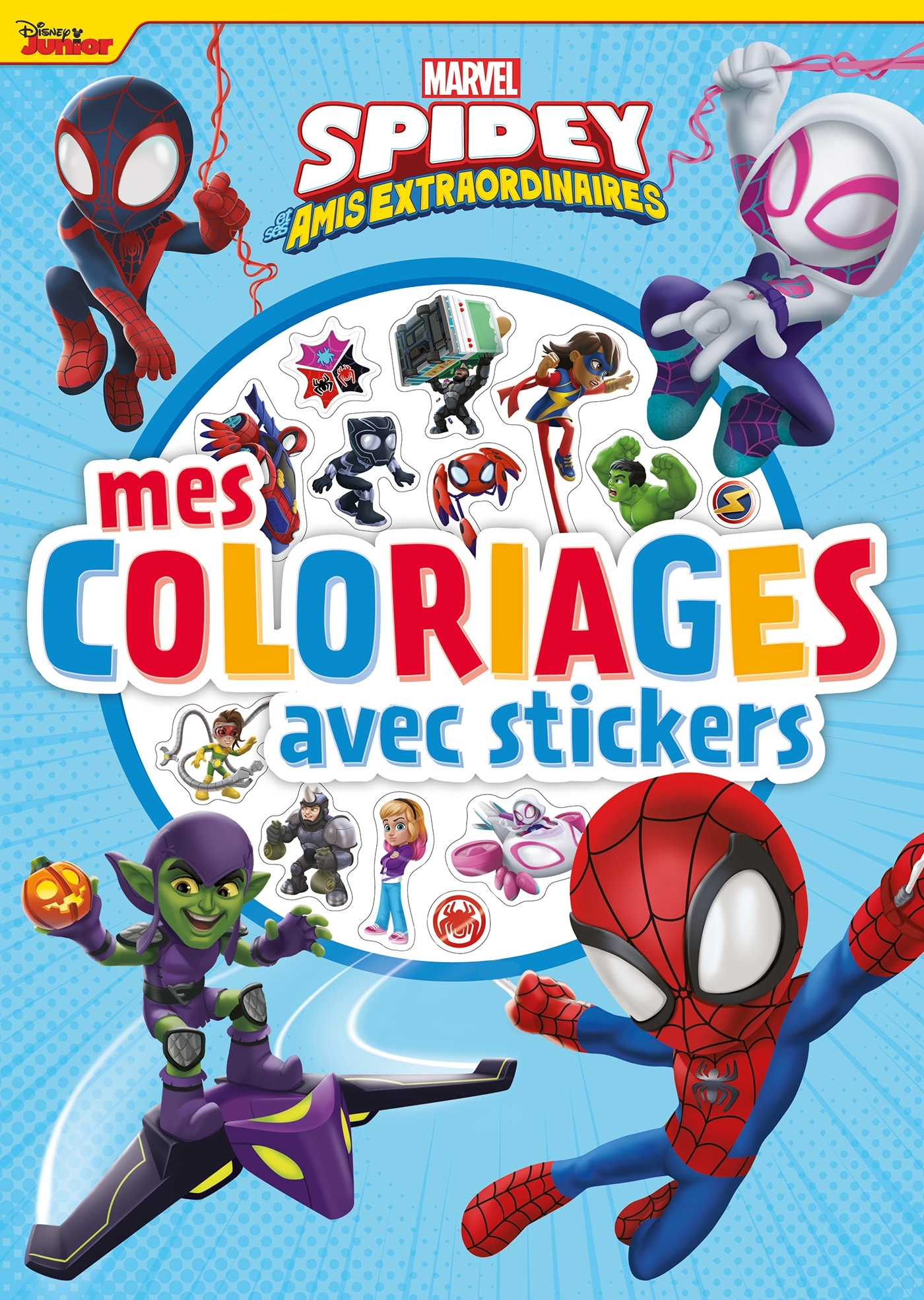 SPIDEY ET SES AMIS EXTRAORDINAIRES - Mes Coloriages avec stickers - MARVEL
