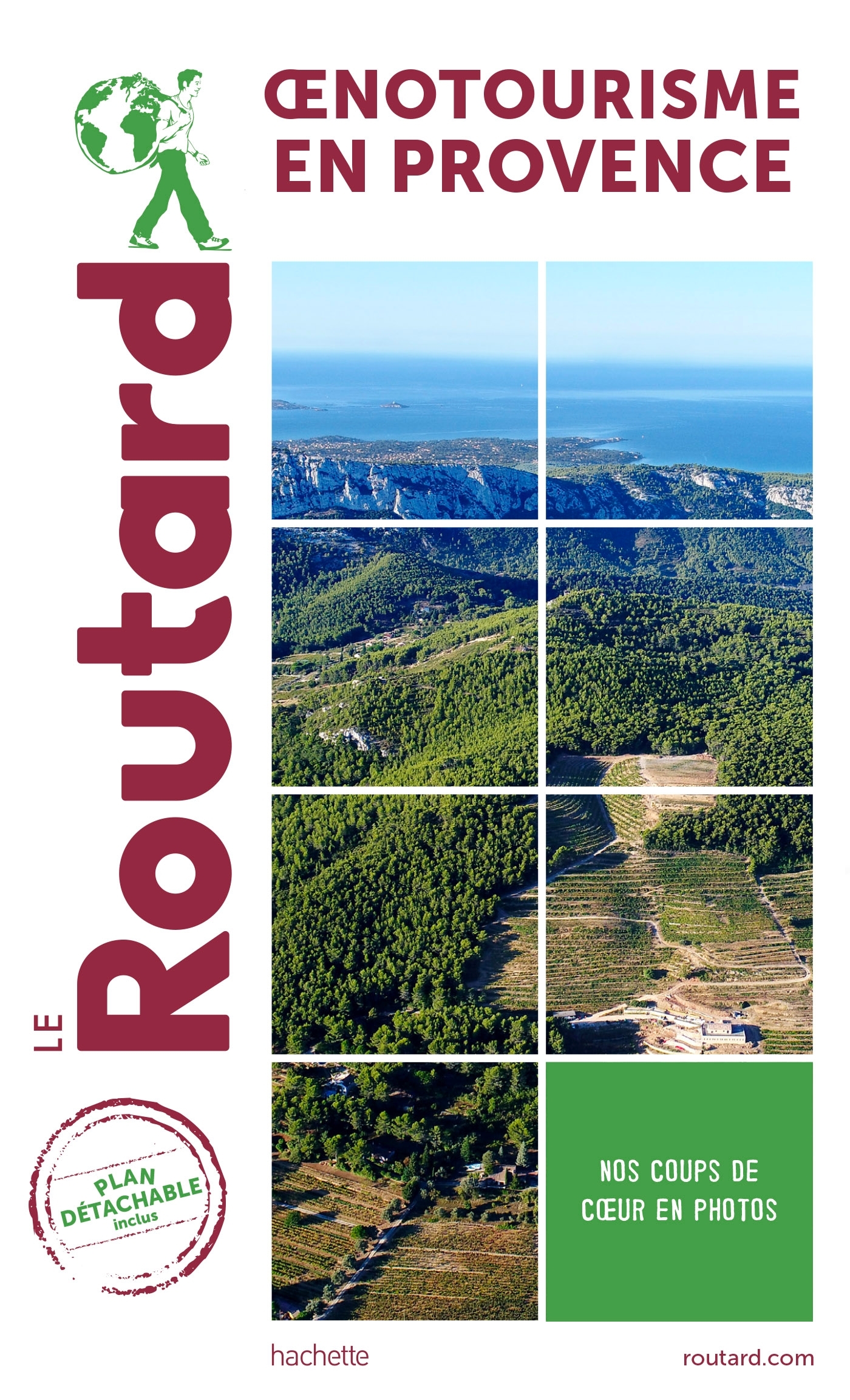 Guide du Routard Oenotourisme en Provence