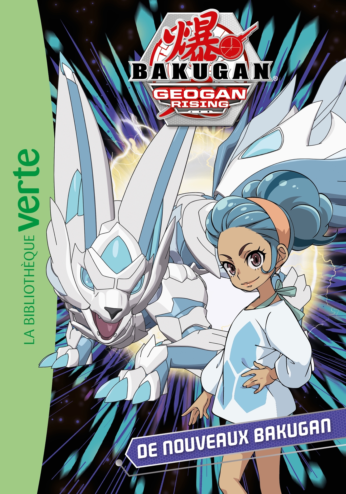 Bakugan 09 - De nouveaux Bakugan