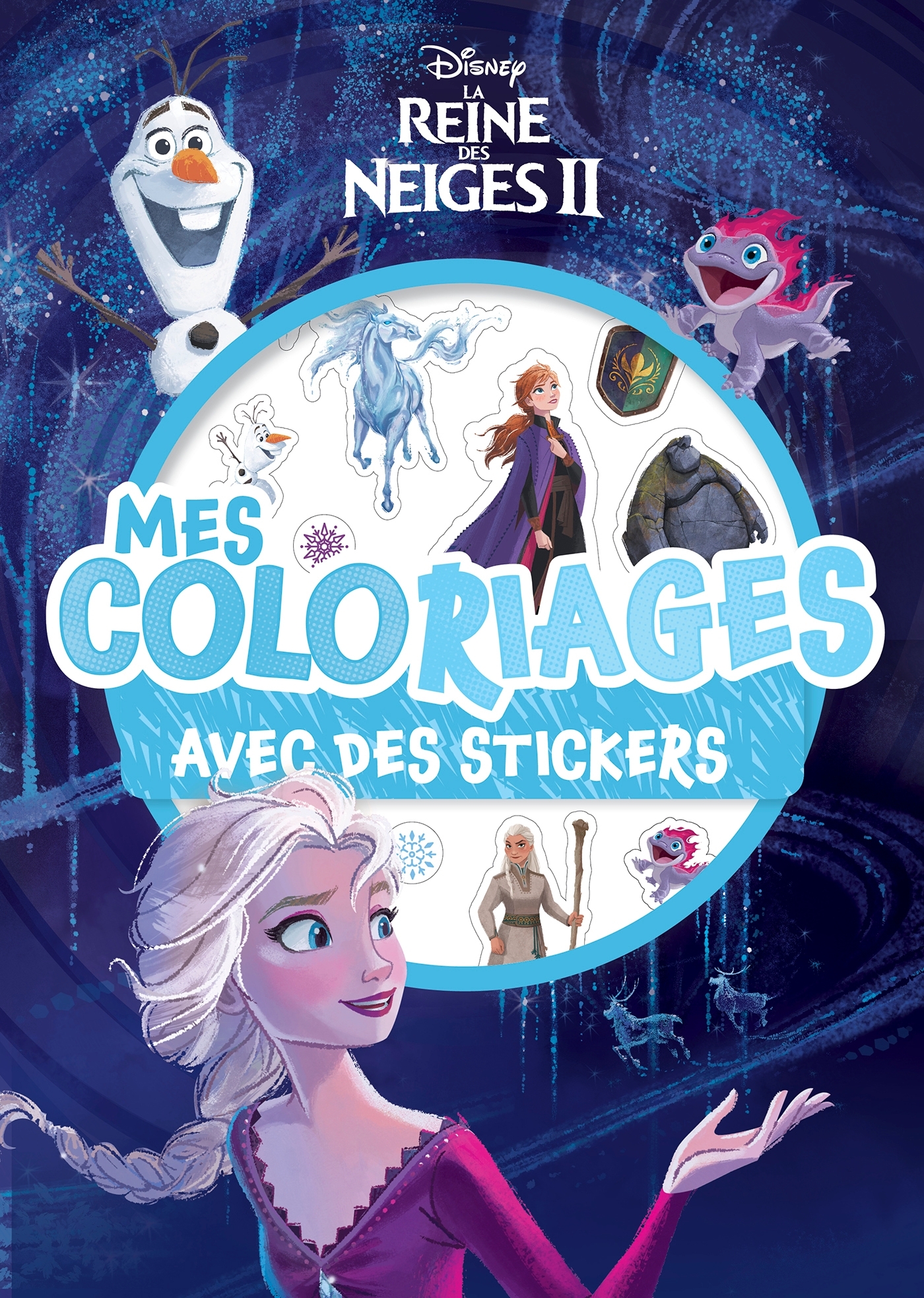 LA REINE DES NEIGES 2 - Mes coloriages avec stickers - DISNEY
