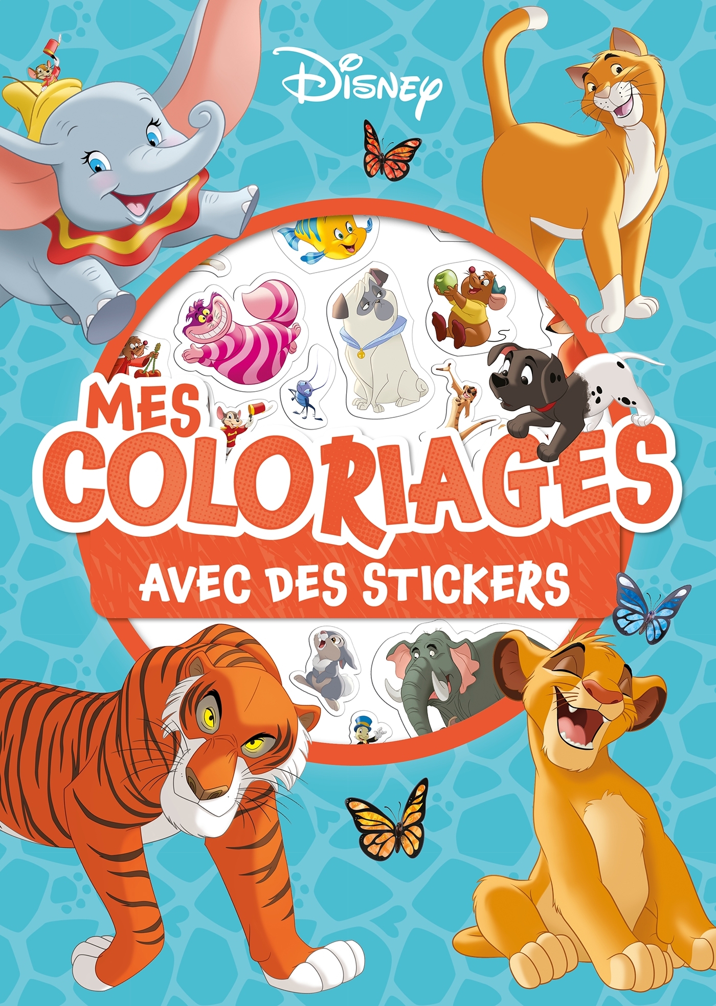 DISNEY ANIMAUX - Mes Coloriages avec Stickers