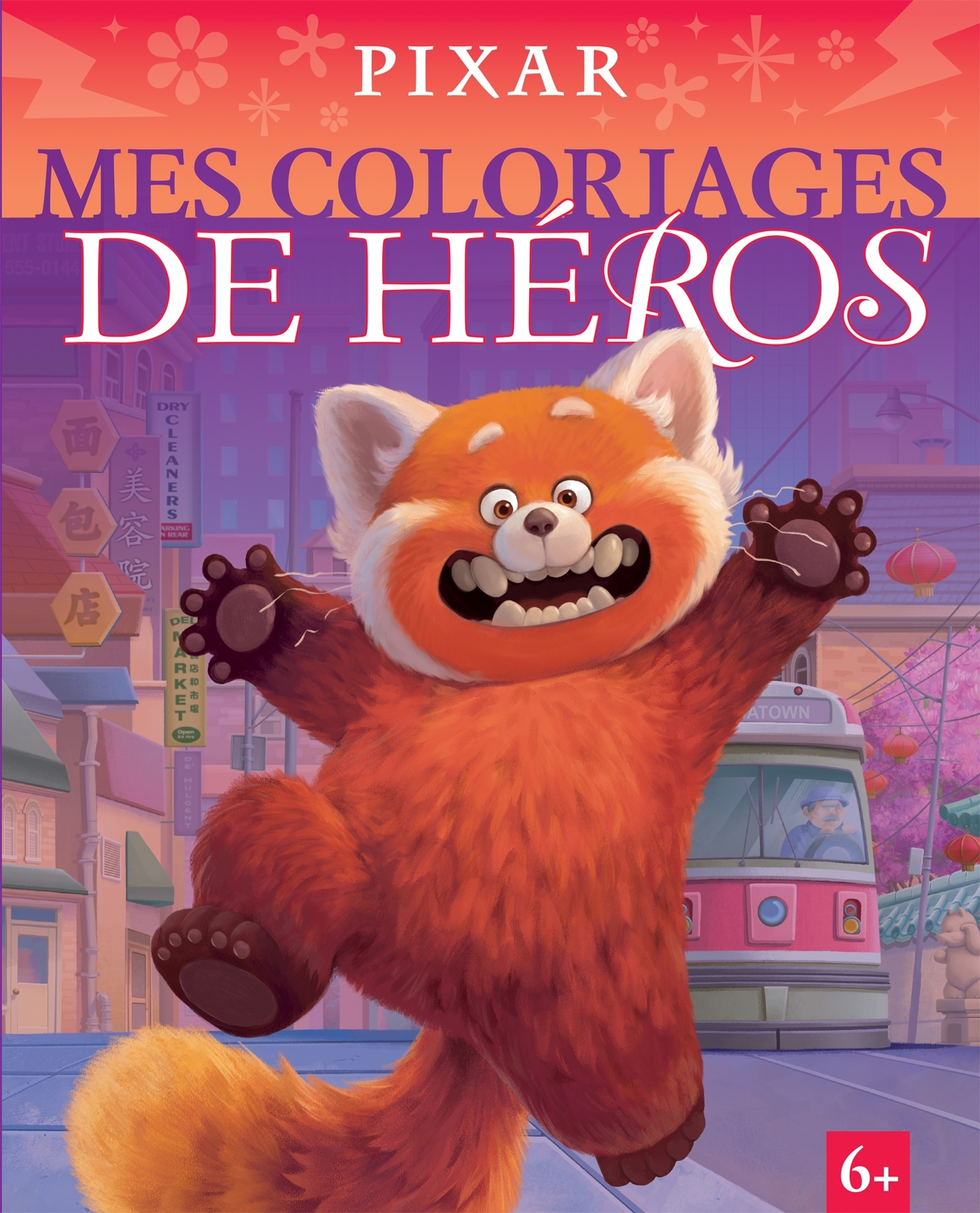 PIXAR - MES COLORIAGES DE HÉROS