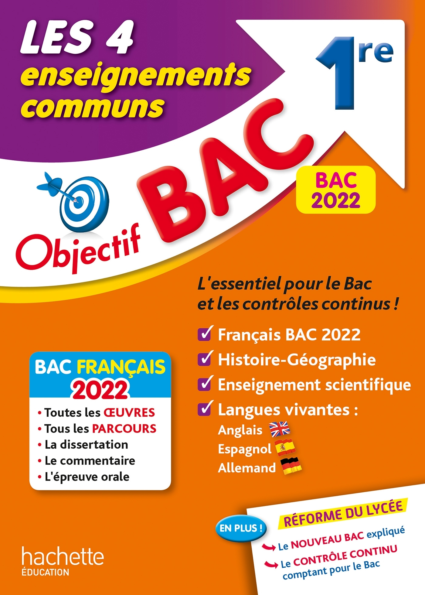 Objectif BAC 1re Les 4 Enseignements communs BAC 2022