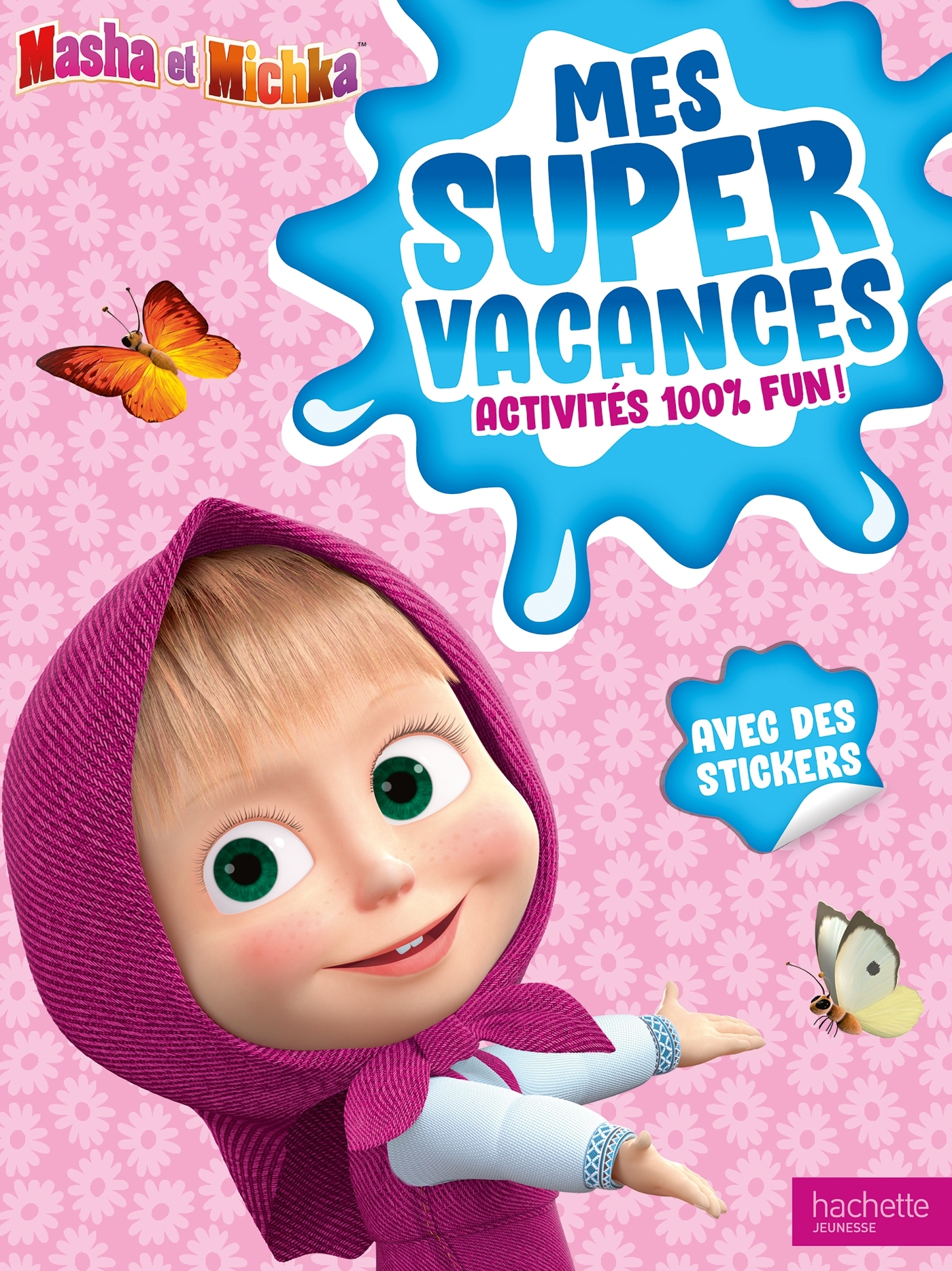 Masha et Michka - Mes super vacances