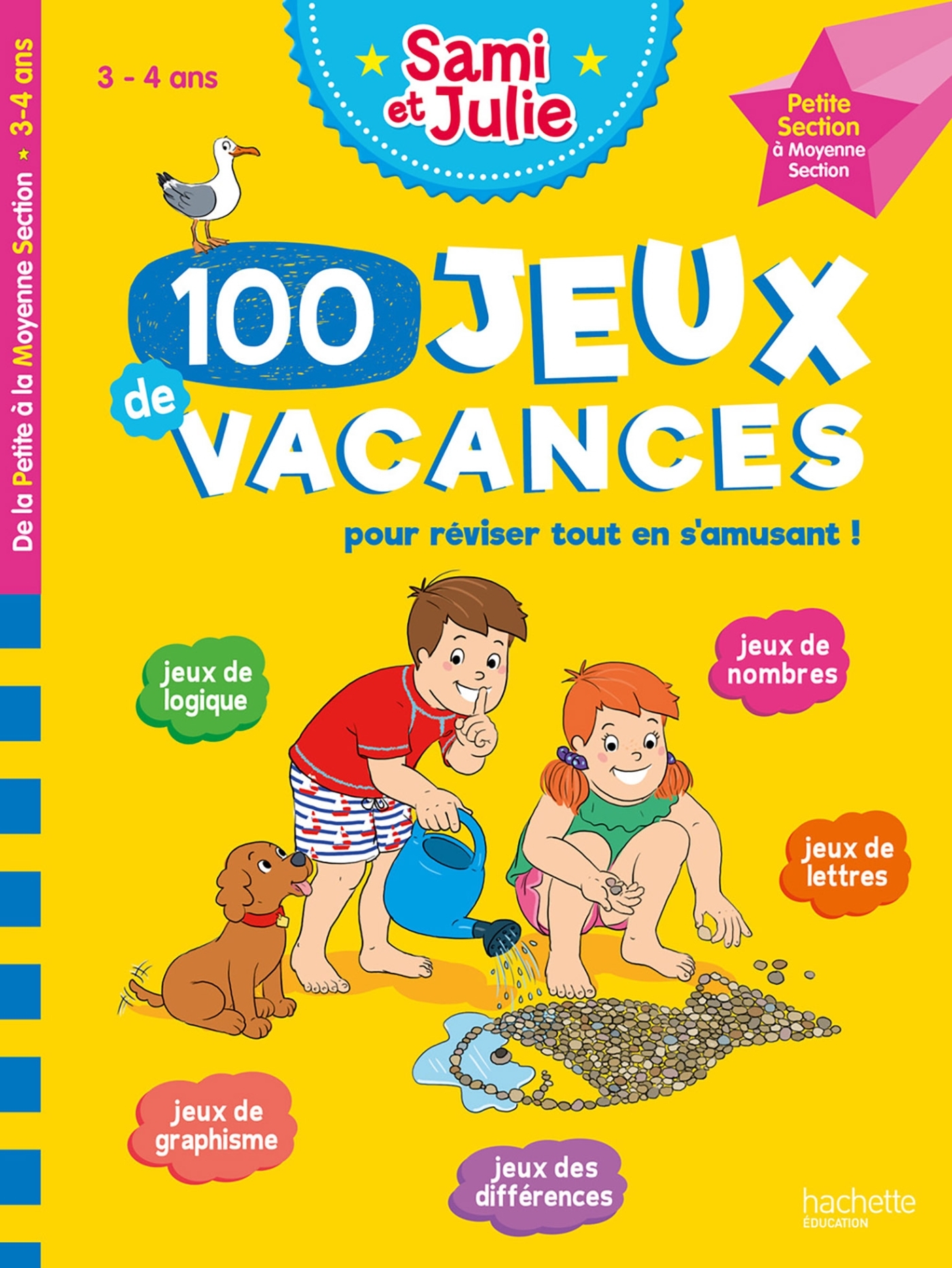 100 Jeux de vacances - Sami et Julie - De la Petite à la Moyenne Section - Cahier de vacances 2025