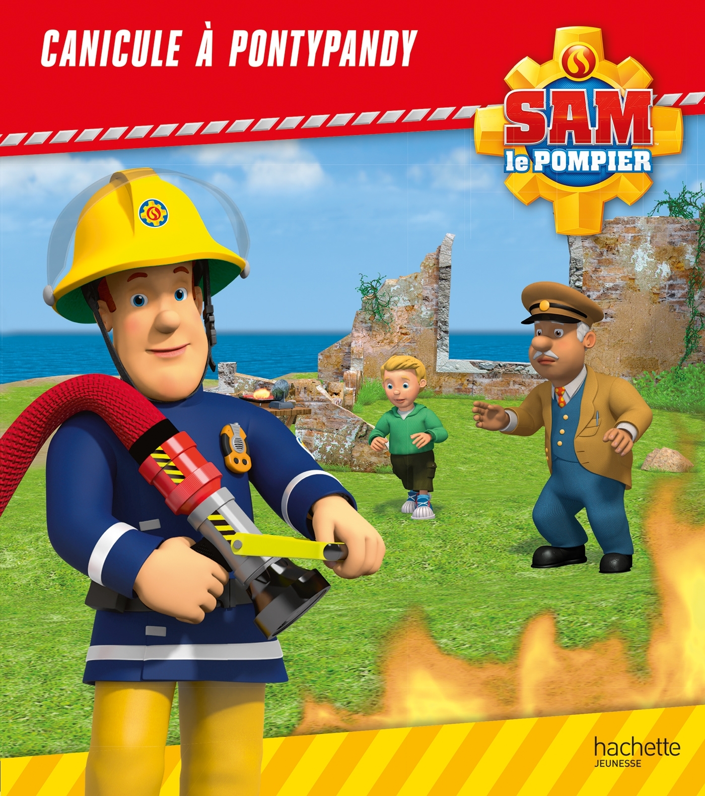 Sam le pompier - Canicule à Pontypandy - Broché