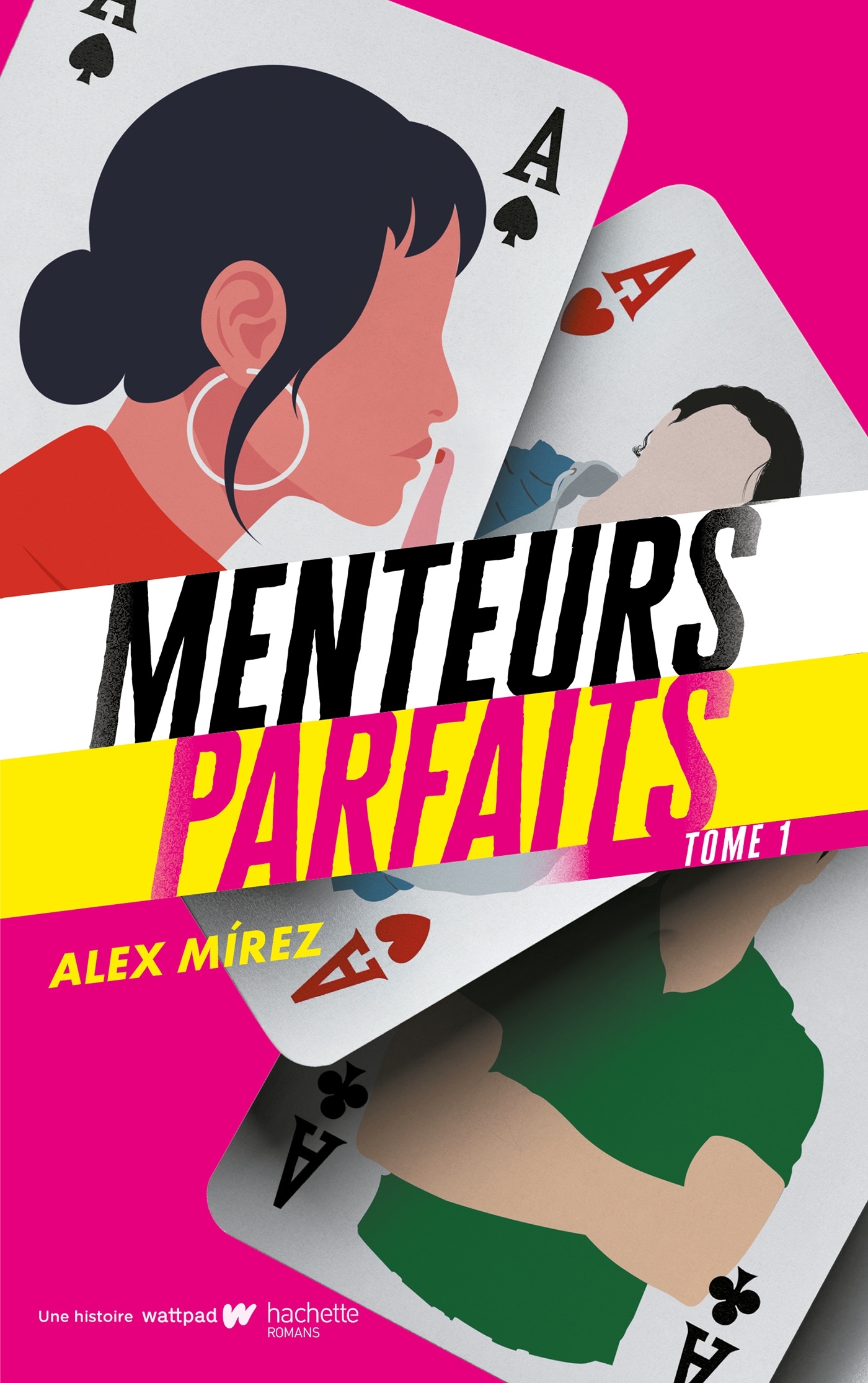 Menteurs parfaits - tome 1