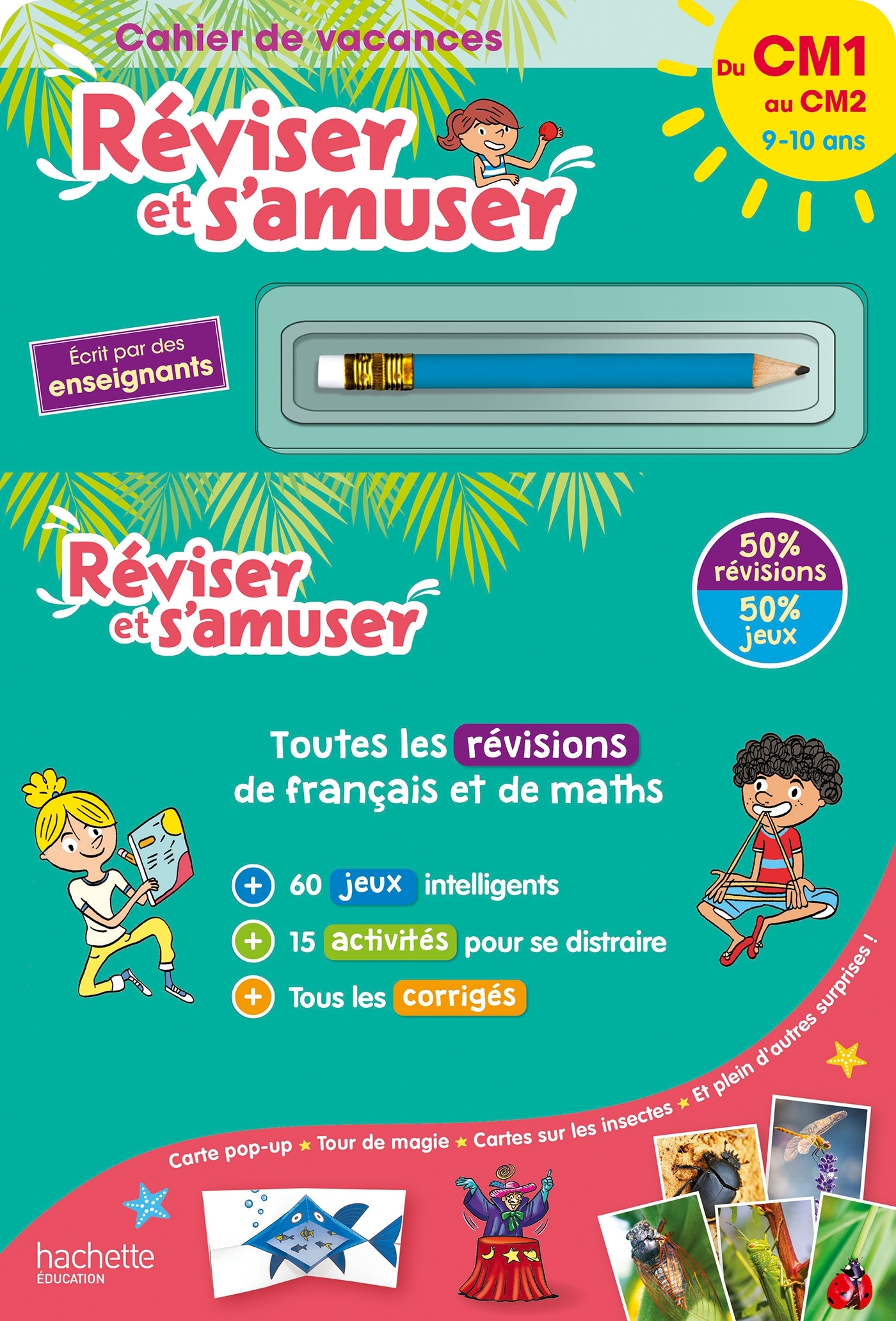 Réviser et s'amuser - Du CM1 au CM2 (10-11 ans) - Cahier de vacances 2025
