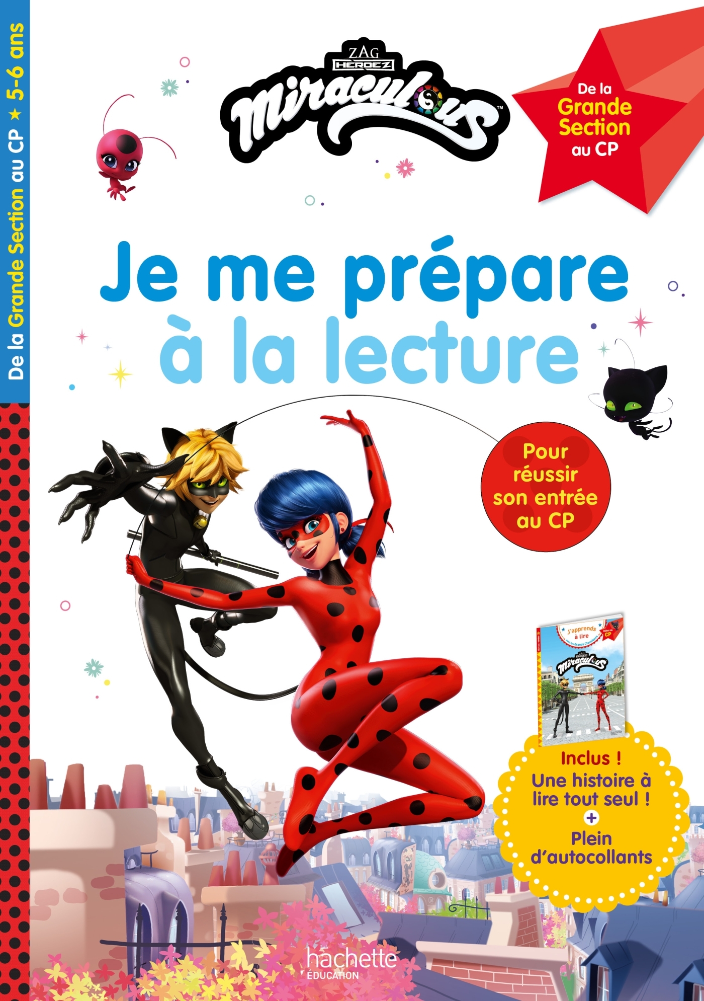 Miraculous - Je me prépare à la lecture Grande Section - CP, dès 5 ans - Cahier de vacances 2025