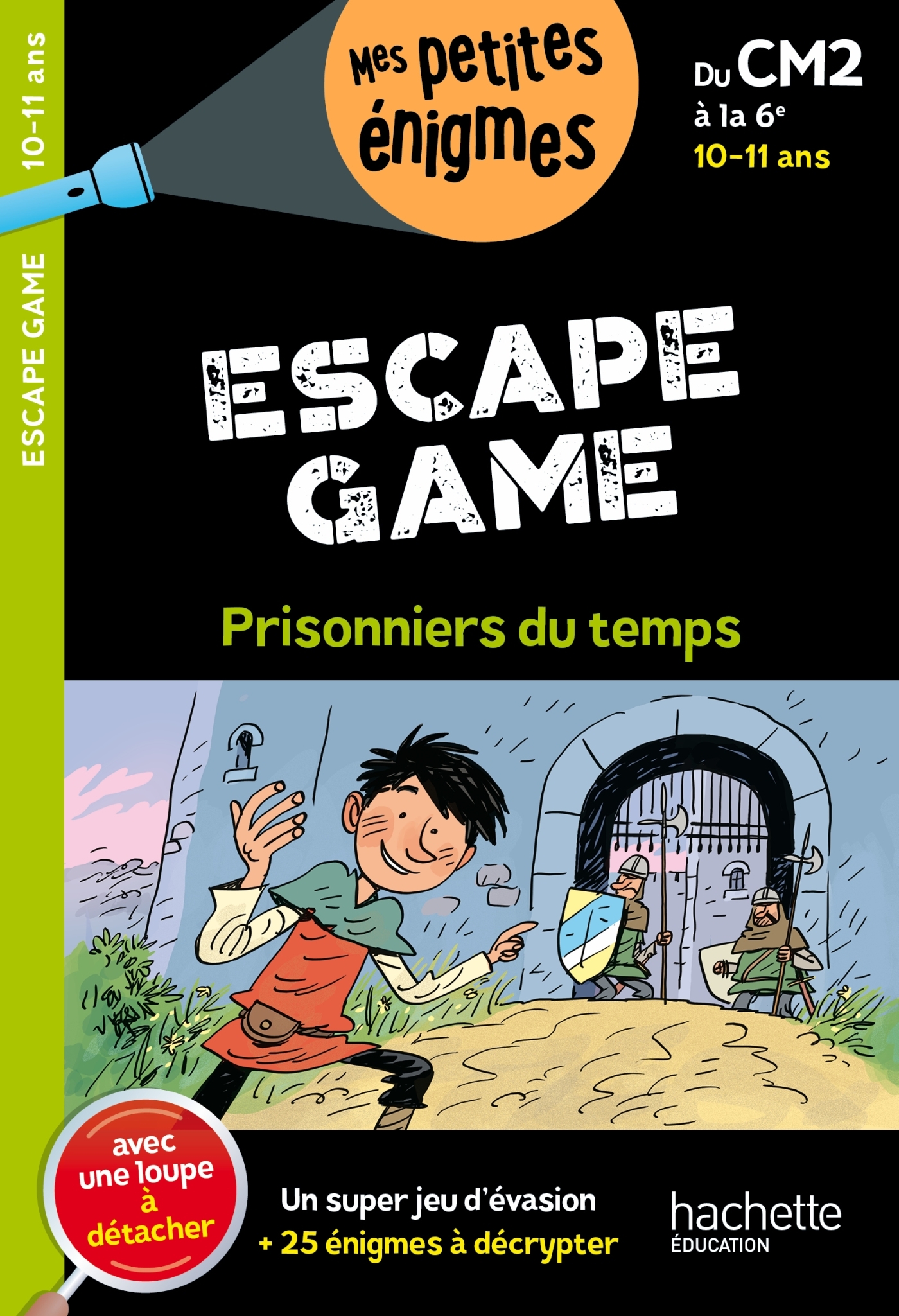 Escape game - Du CM2 à la 6e - Cahier de vacances 2025