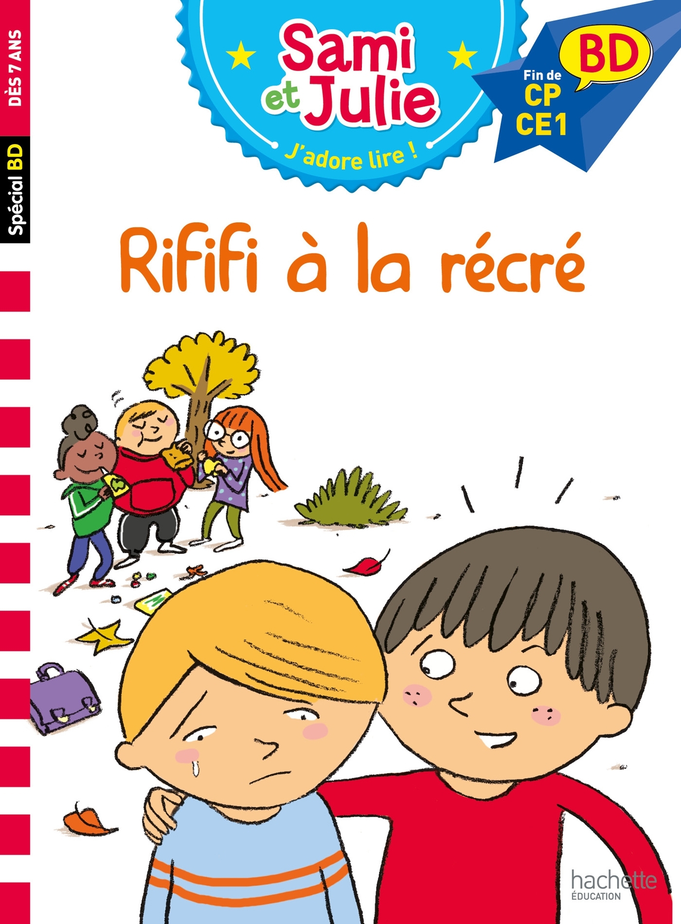 Sami et Julie BD - Rififi à la récré
