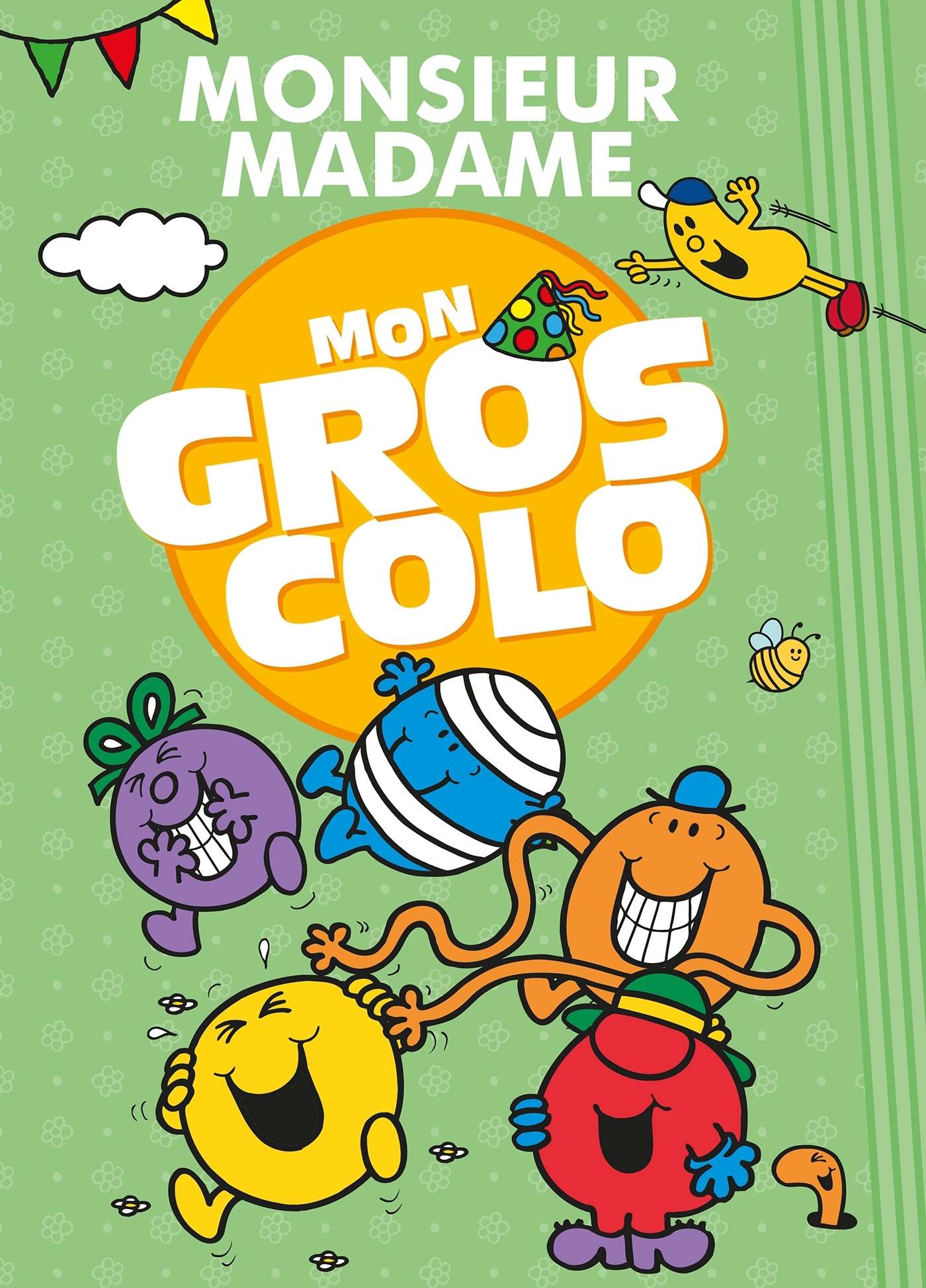 Monsieur Madame - Mon gros colo NED