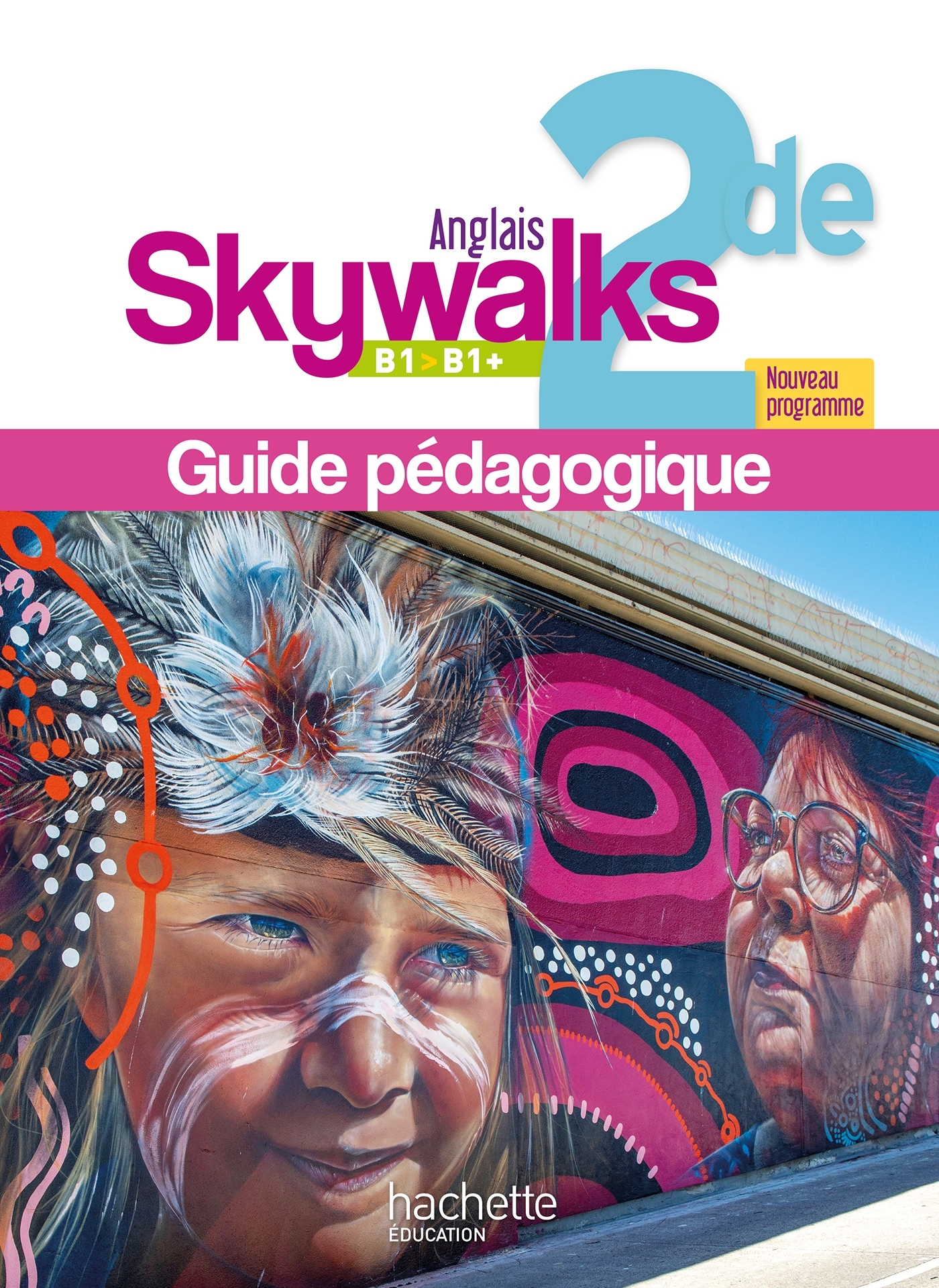 Skywalks 2de - Livre du professeur - Ed. 2025