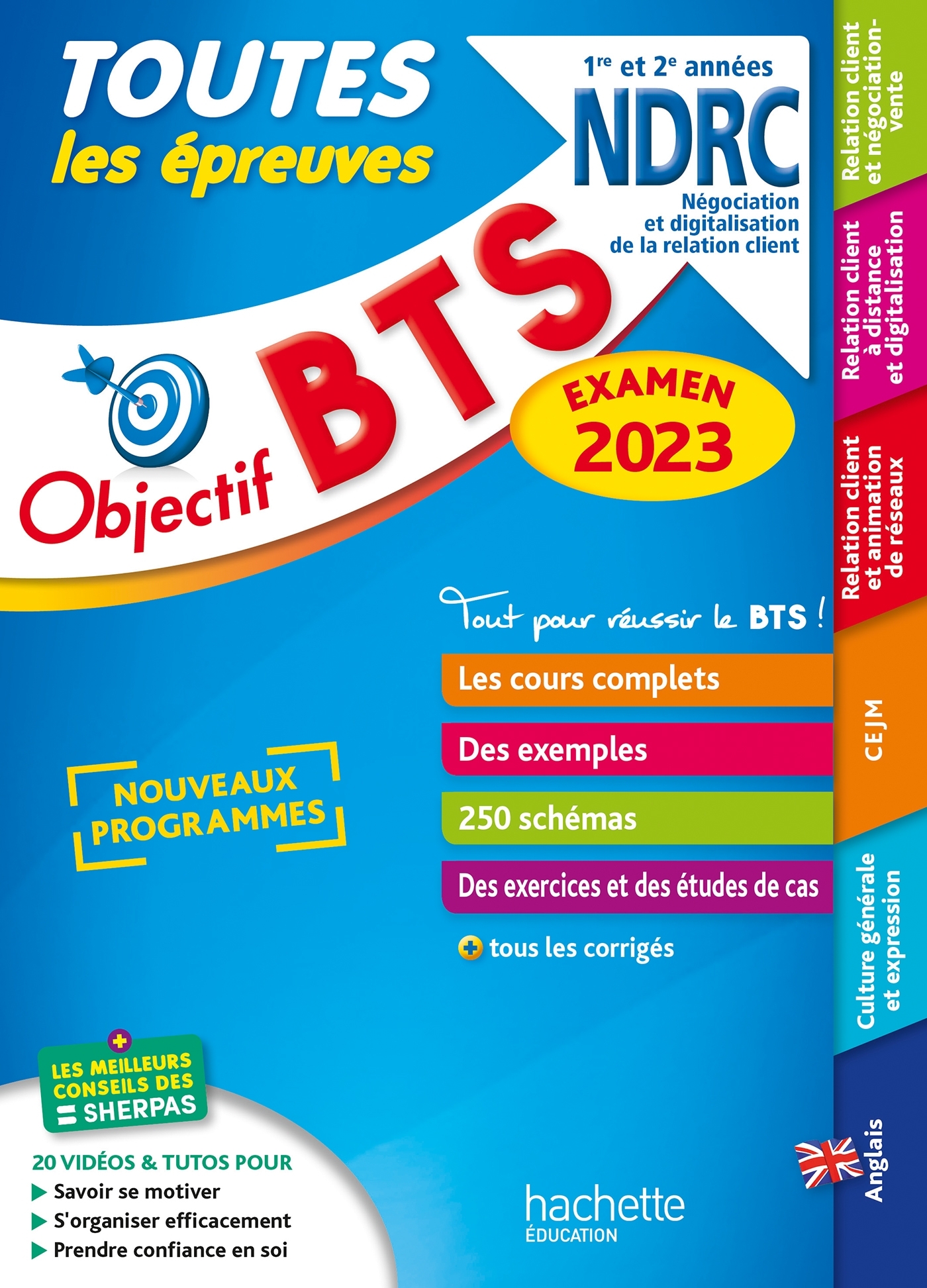Objectif BTS NDRC (1re et 2e années) - Toutes les épreuves, examen 2023