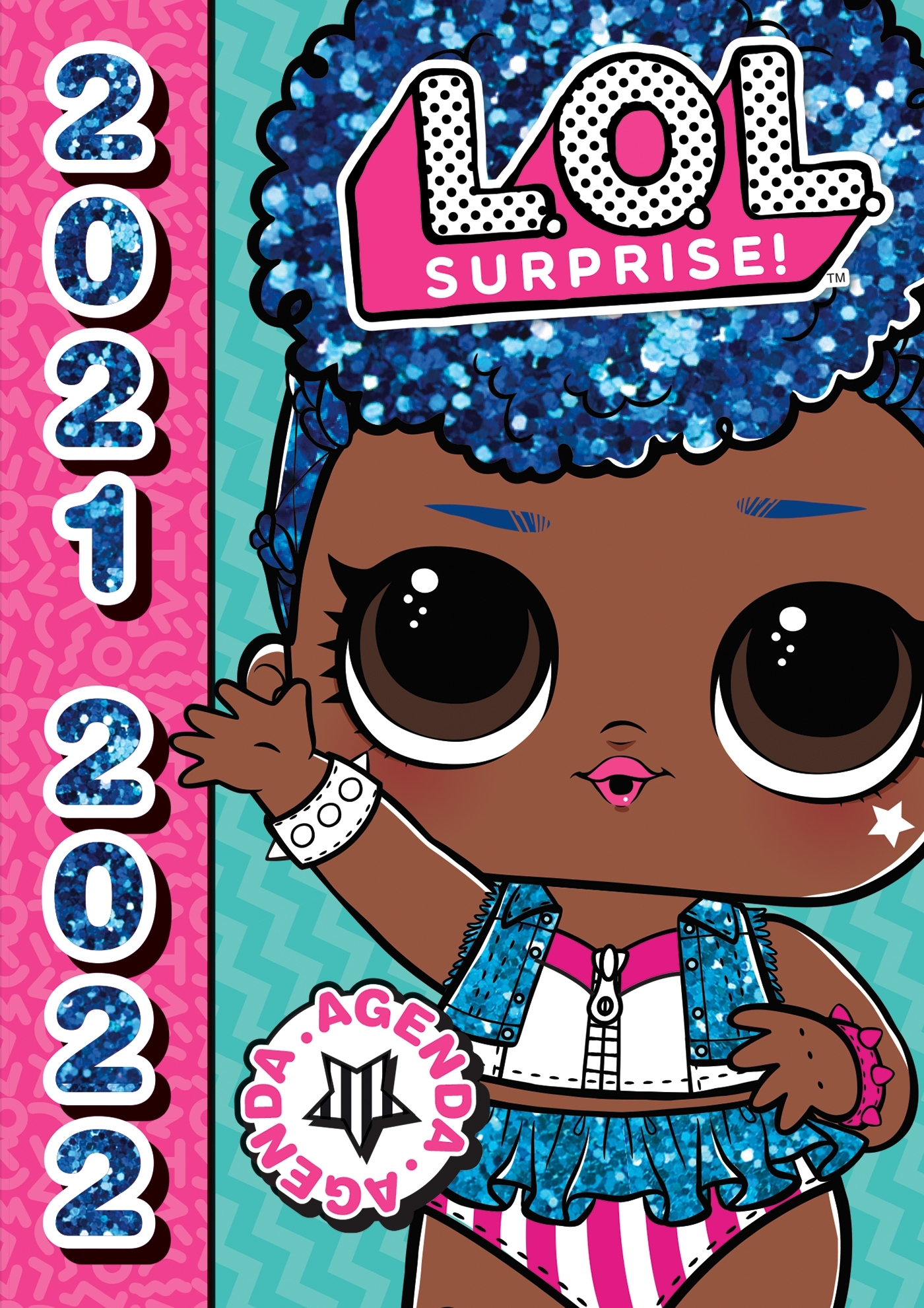 L.O.L. Surprise! - Agenda 2021-2022