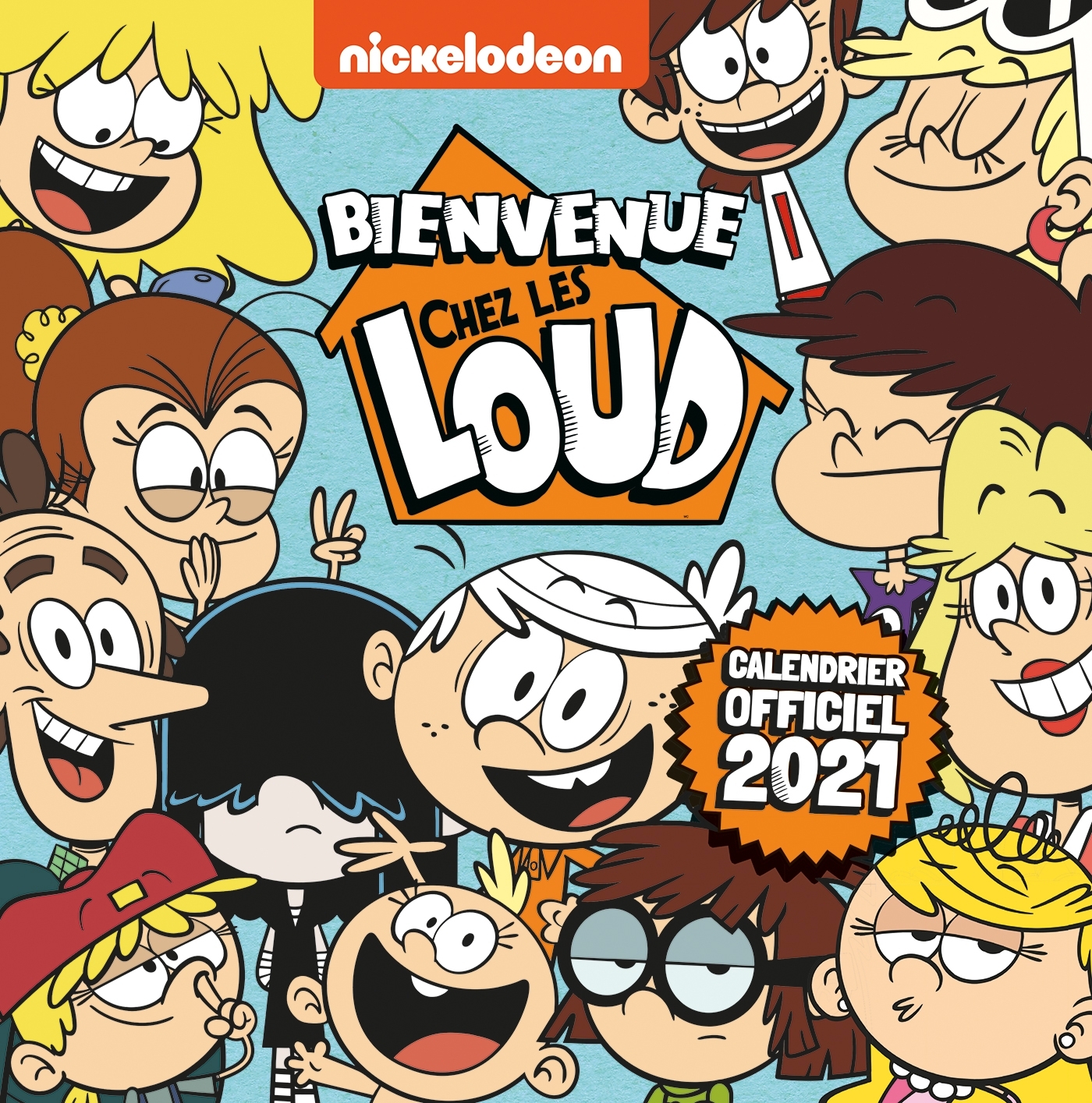 Bienvenue chez les Loud - Calendrier 2021