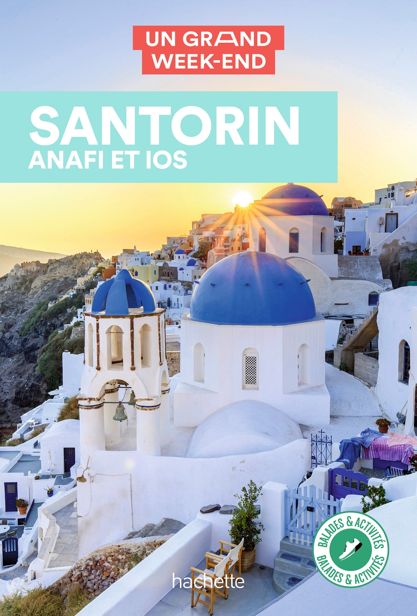 Santorin, Anafi, Ios Guide Un Grand Week-end