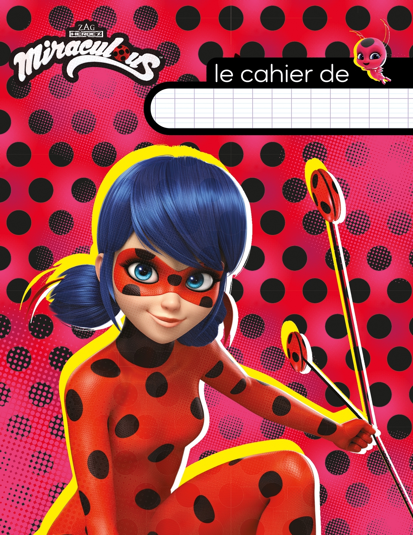 Miraculous - Cahier d'écolier