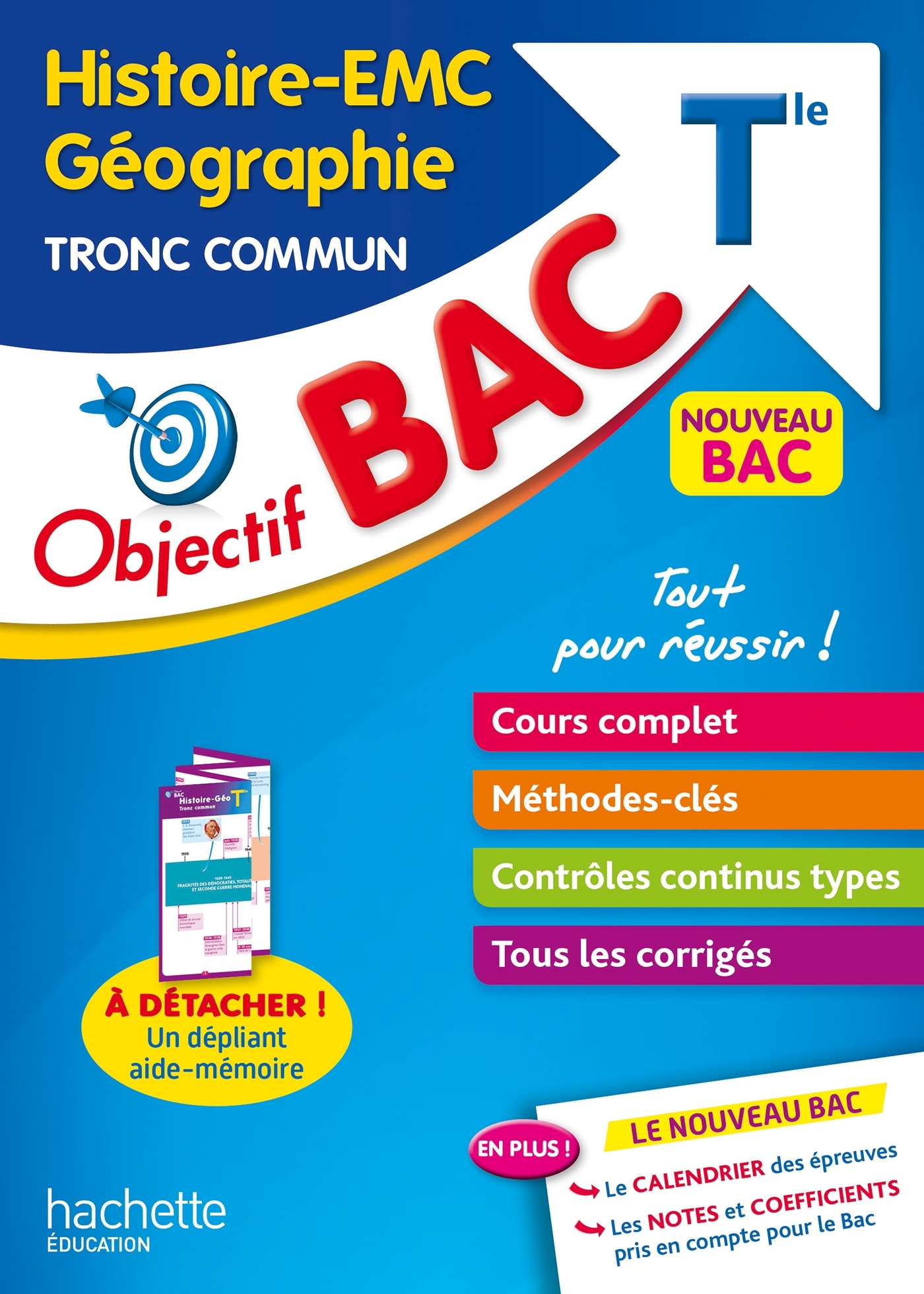 Objectif BAC Histoire-Géographie et EMC Tronc commun Tle