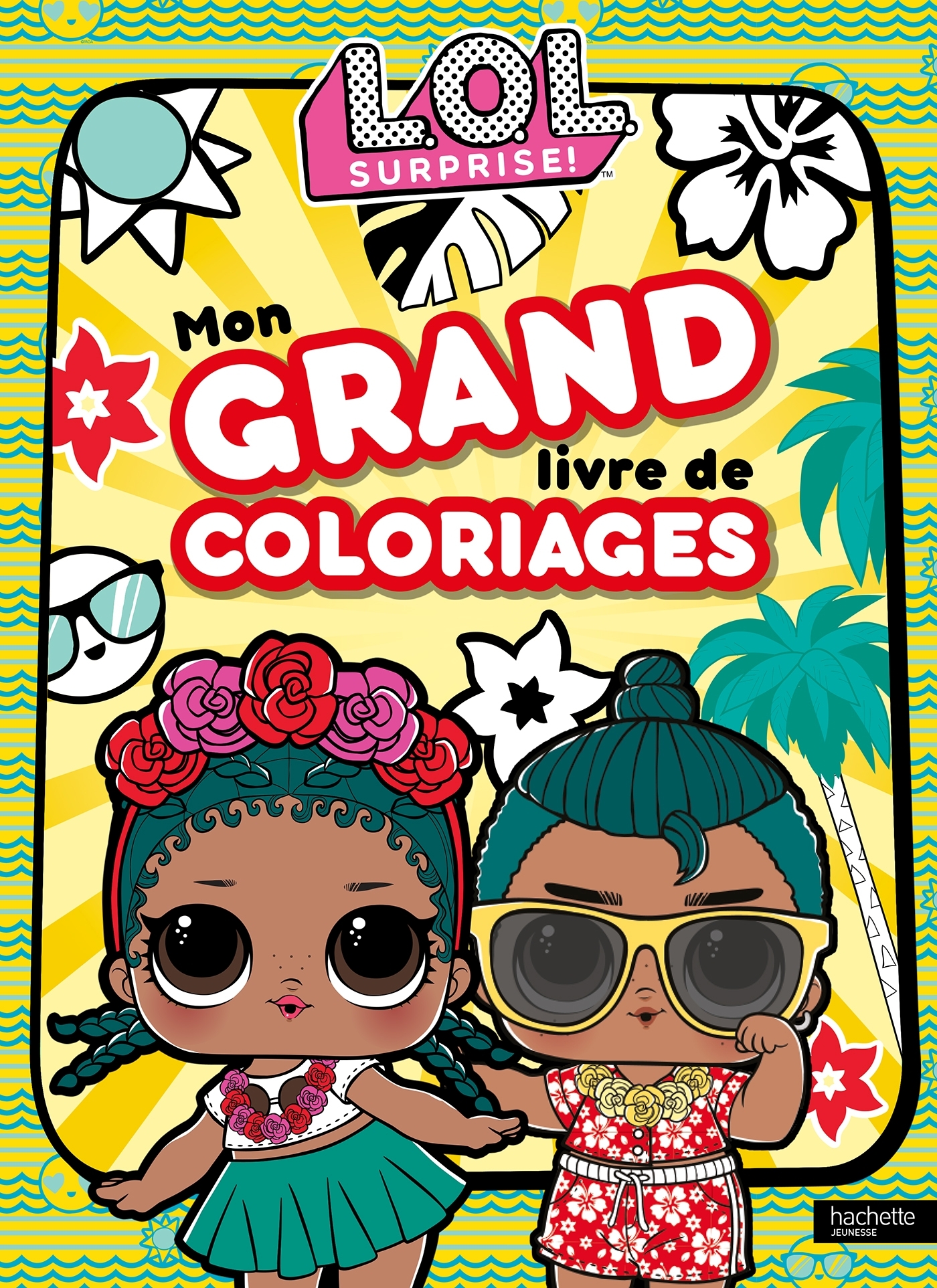 L.O.L. Surprise! - Mon grand livre de coloriages