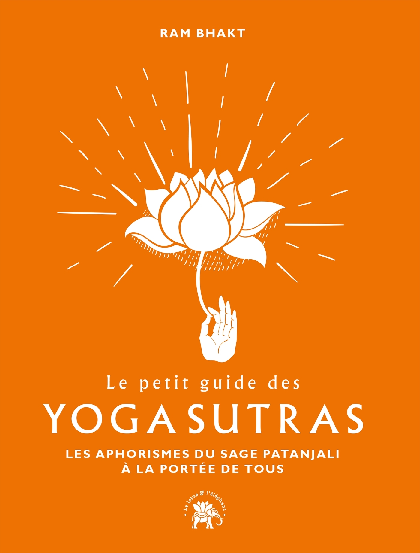 Le petit guide des Yoga sutras
