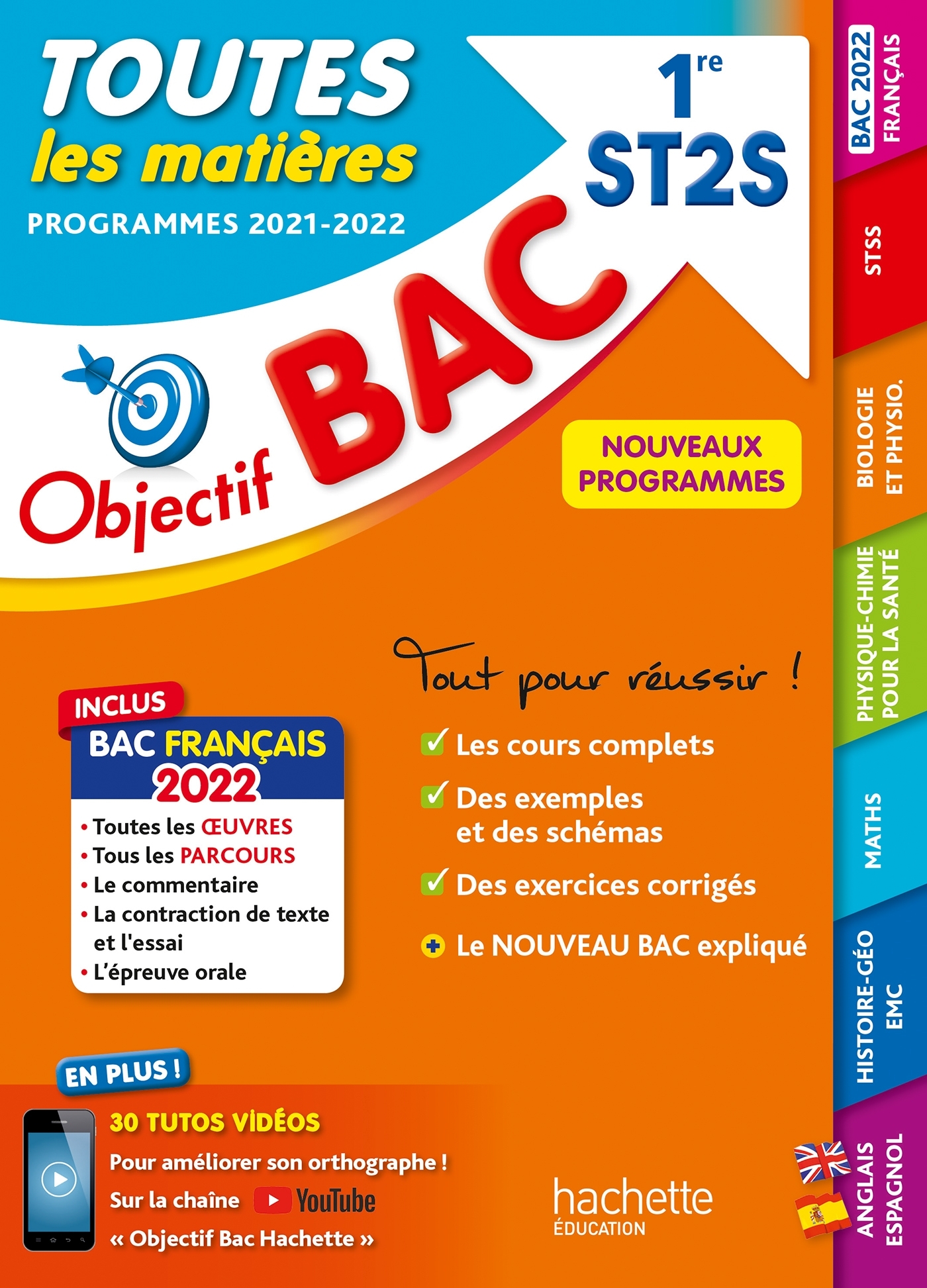 Objectif Bac - 1re ST2S  Toutes les matières, BAC 2022