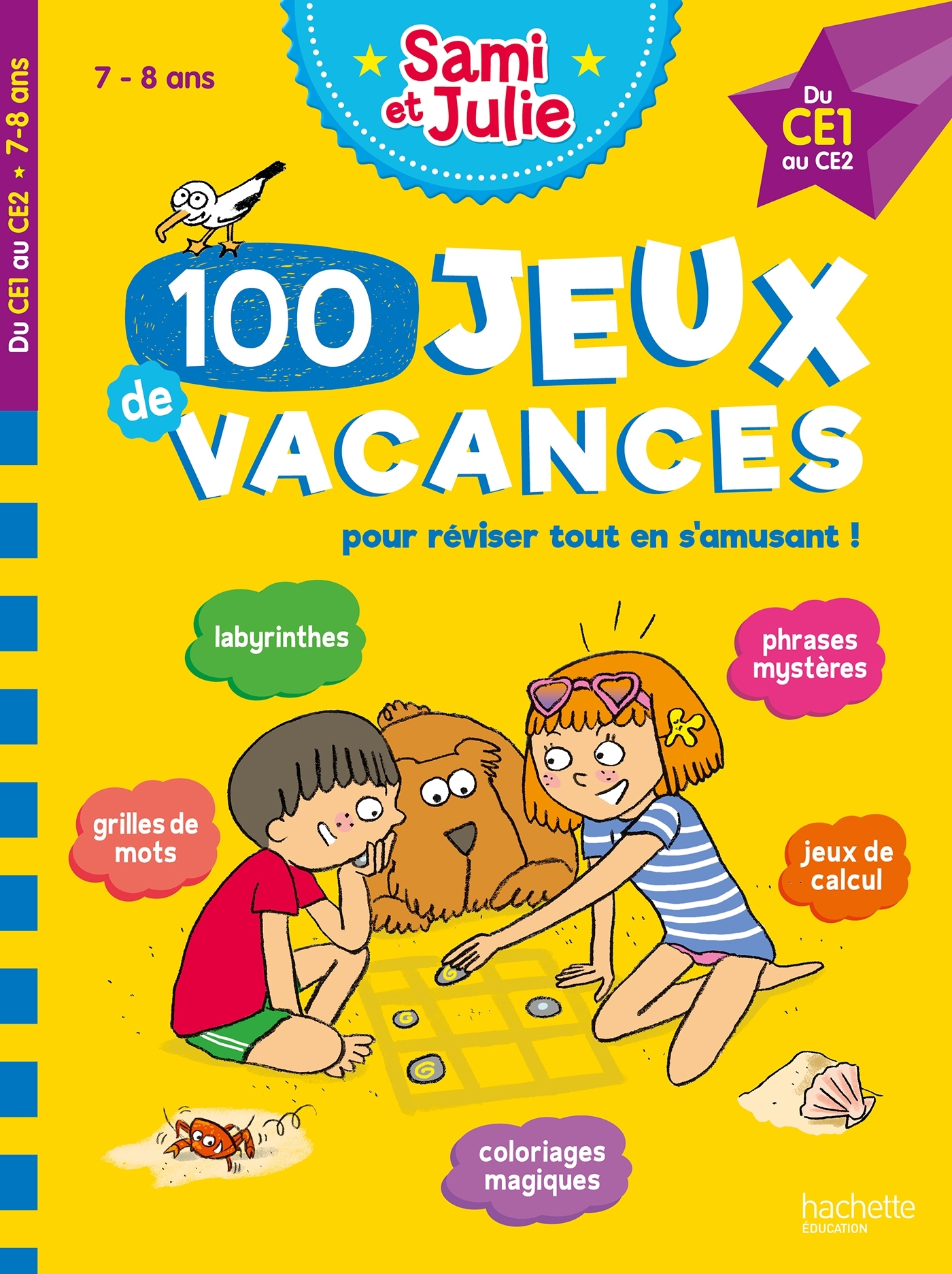 100 Jeux de vacances - Sami et Julie - Du CE1 au CE2 - Cahier de vacances 2025