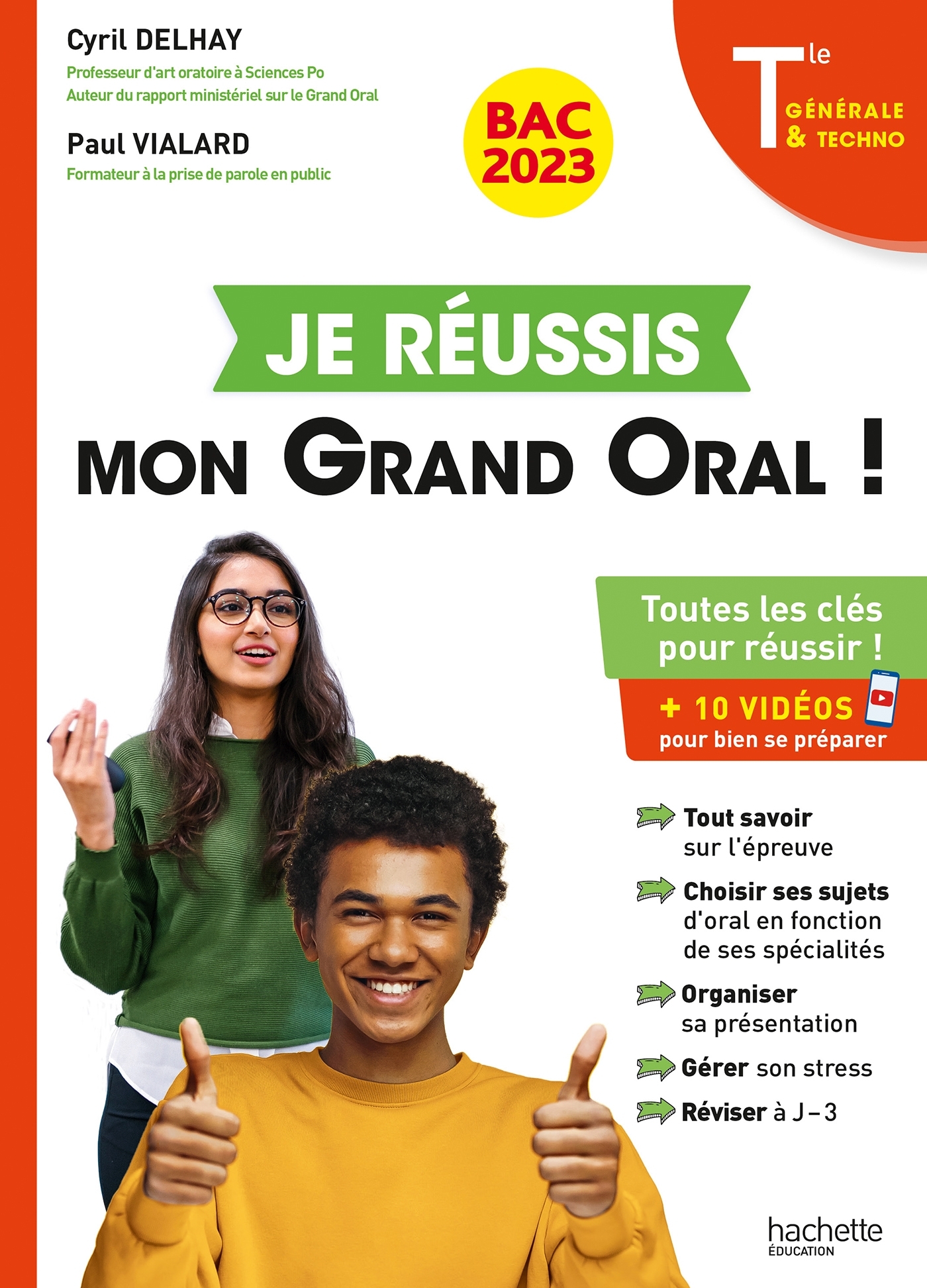 Je réussis mon Grand Oral Bac 2023 Tles générale et technologiques