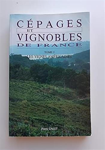 Cépages et vignobles de france