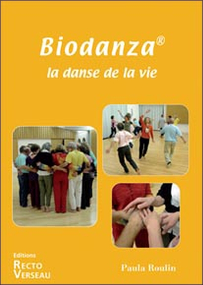 Biodanza - La danse de la vie