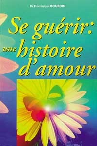 Se guérir : une histoire d'amour
