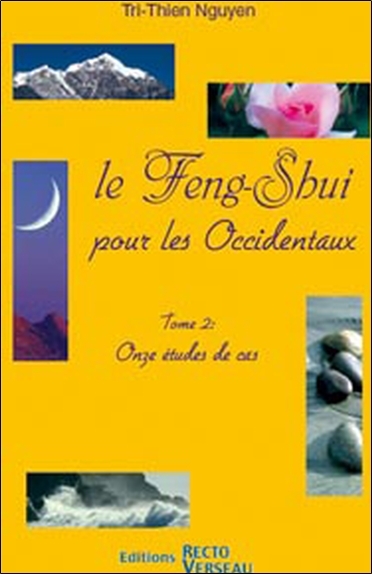 Feng-Shui pour les occidentaux Tome 2