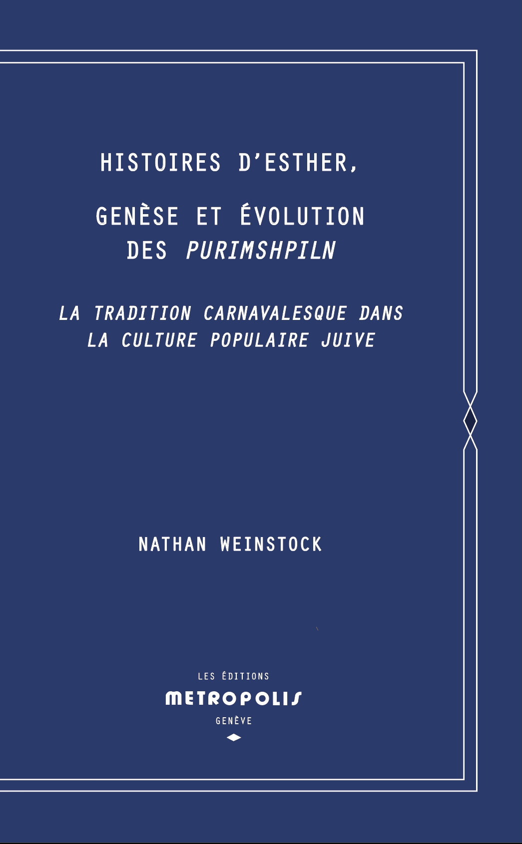 Histoires d'Esther, Genèse et évolution des Purimshpiln