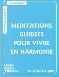 Méditations guidées pour vivre en harmonie