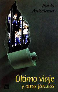 ULTIMO VIAJE Y OTRAS FABULAS