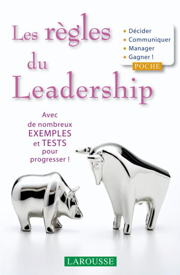 Les règles du Leadership