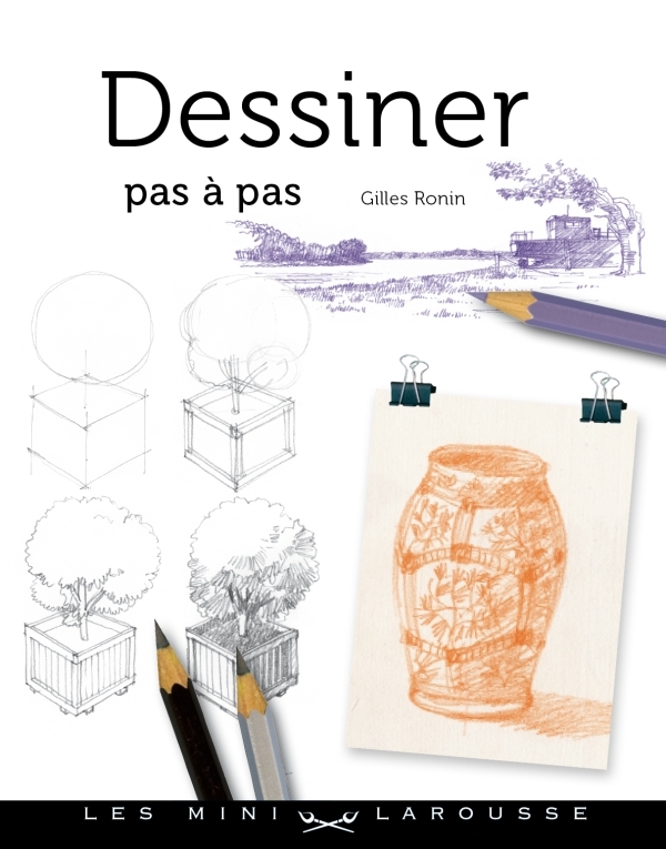 Dessiner - pas à pas