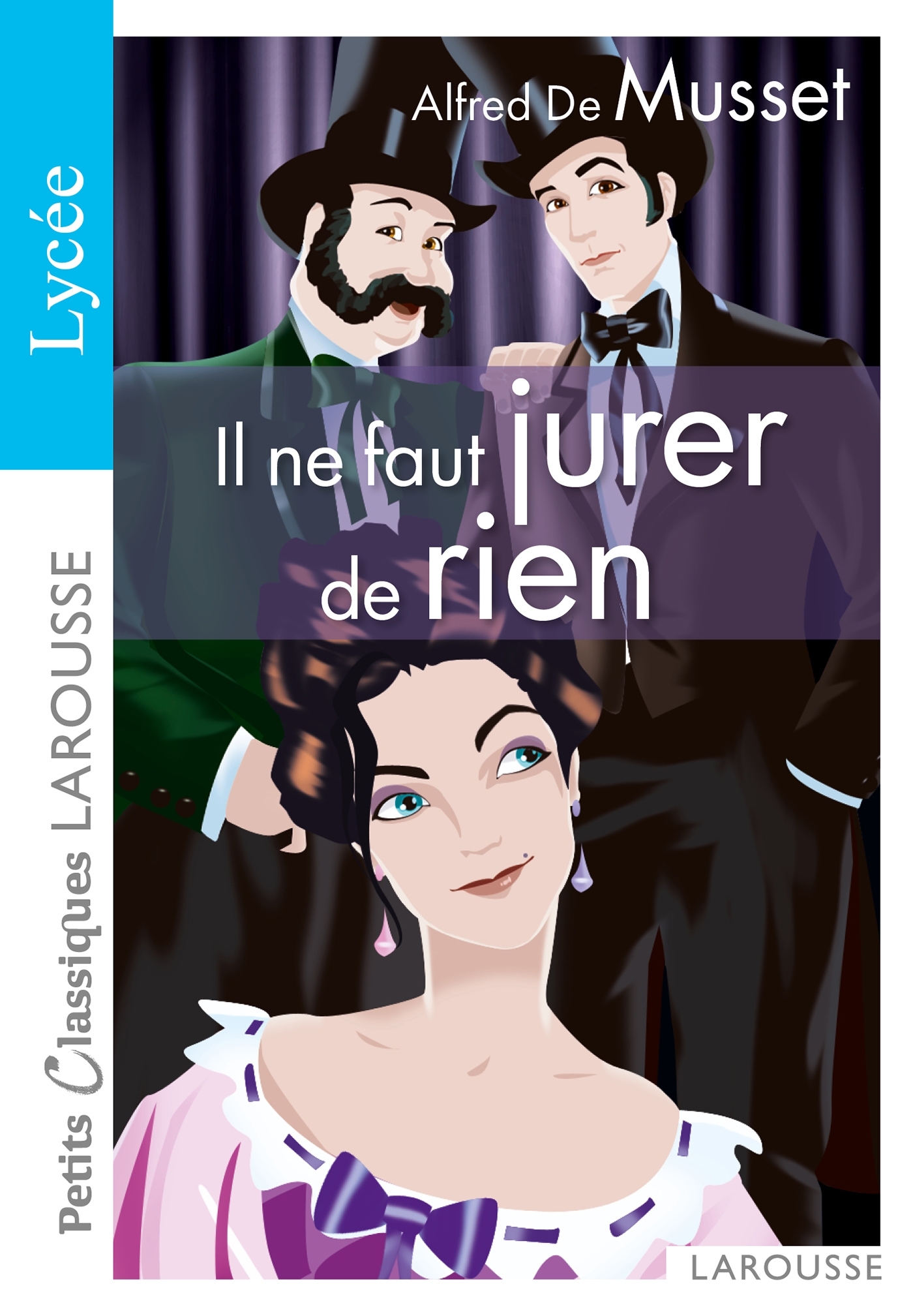 Il ne faut jurer de rien