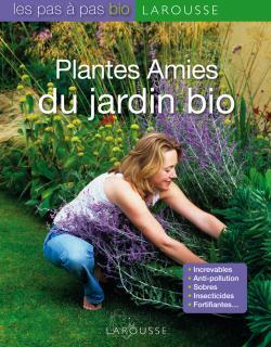 Plantes amies du jardin bio