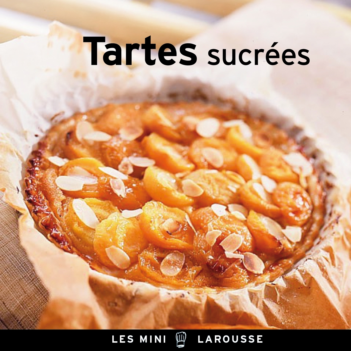 Tartes sucrées