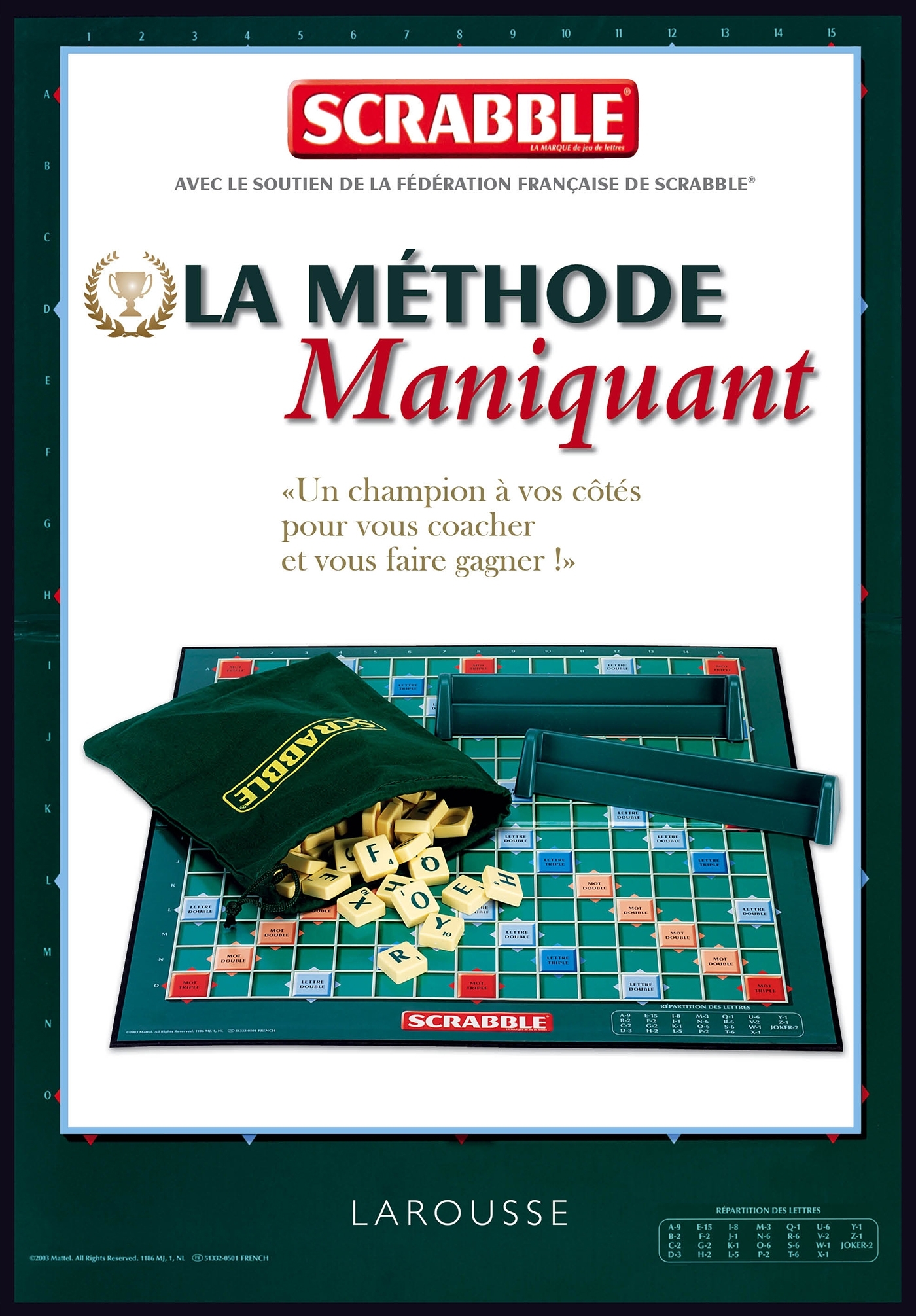 Scrabble - la méthode Maniquant