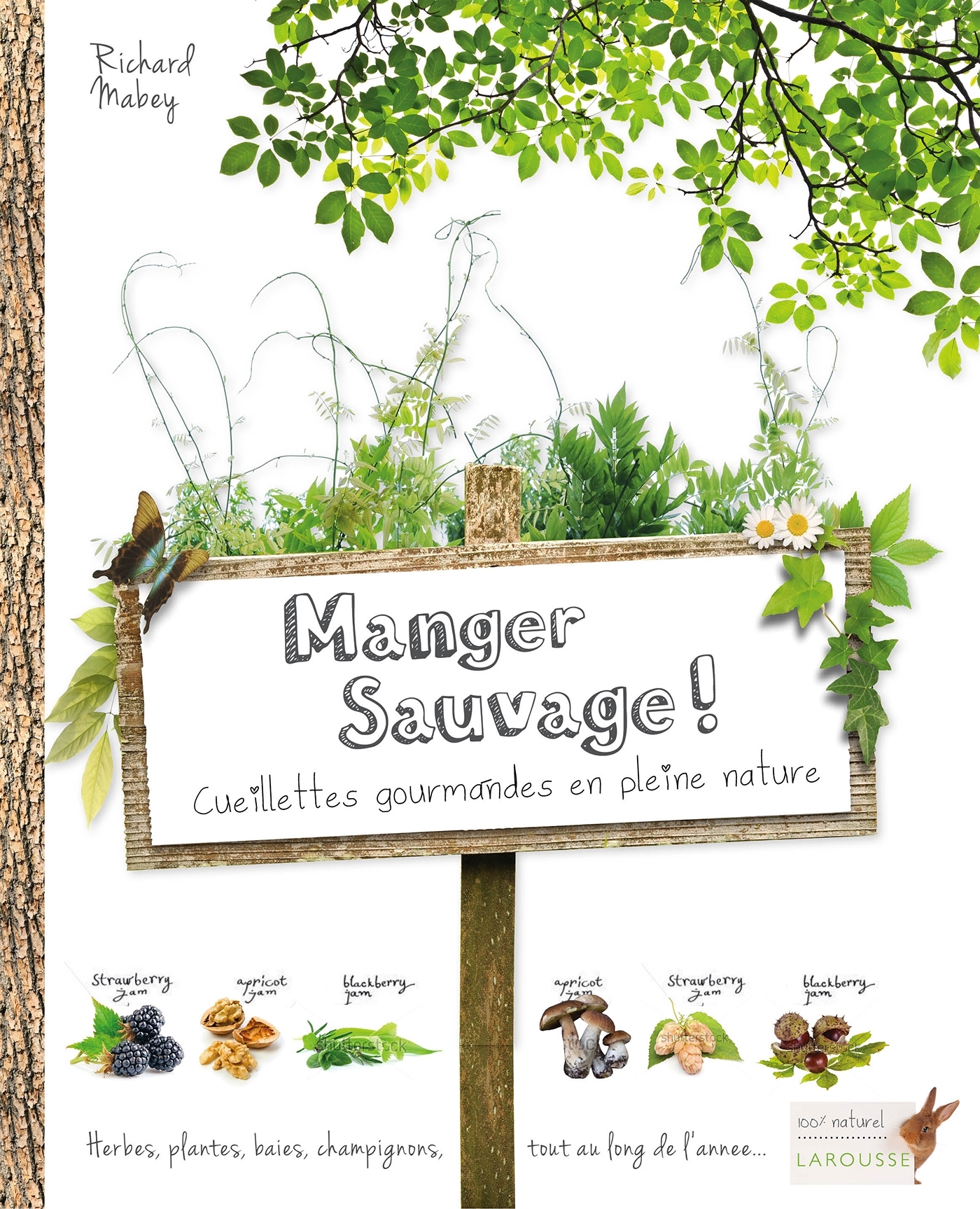 Manger sauvage !