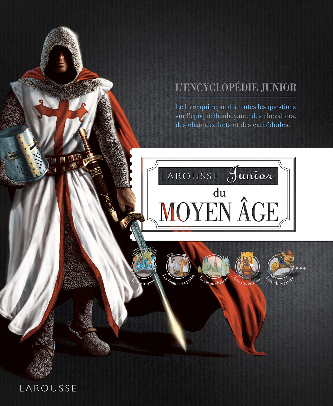 Larousse Junior du Moyen-Âge